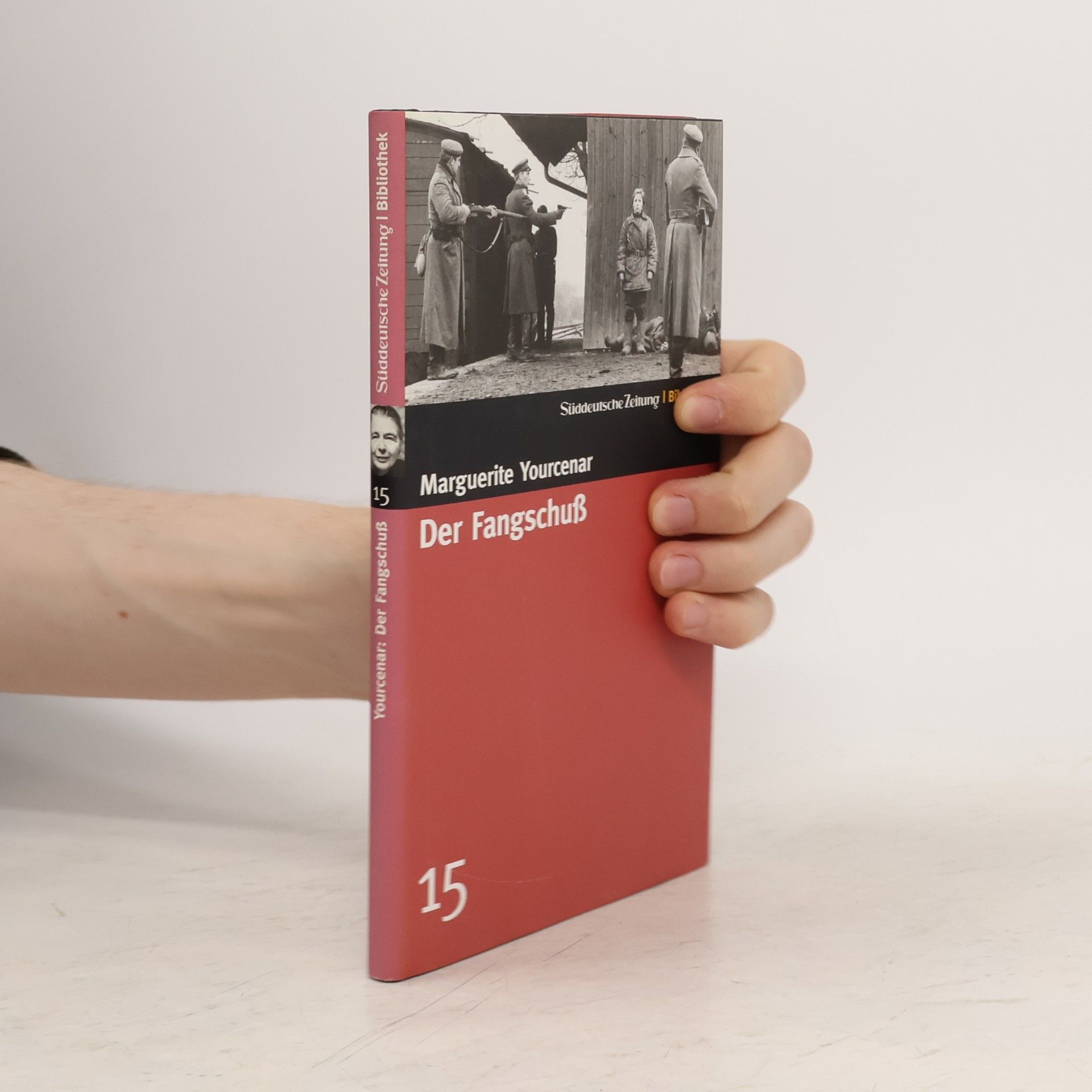 Marguerite Yourcenar Der Fangschuß
