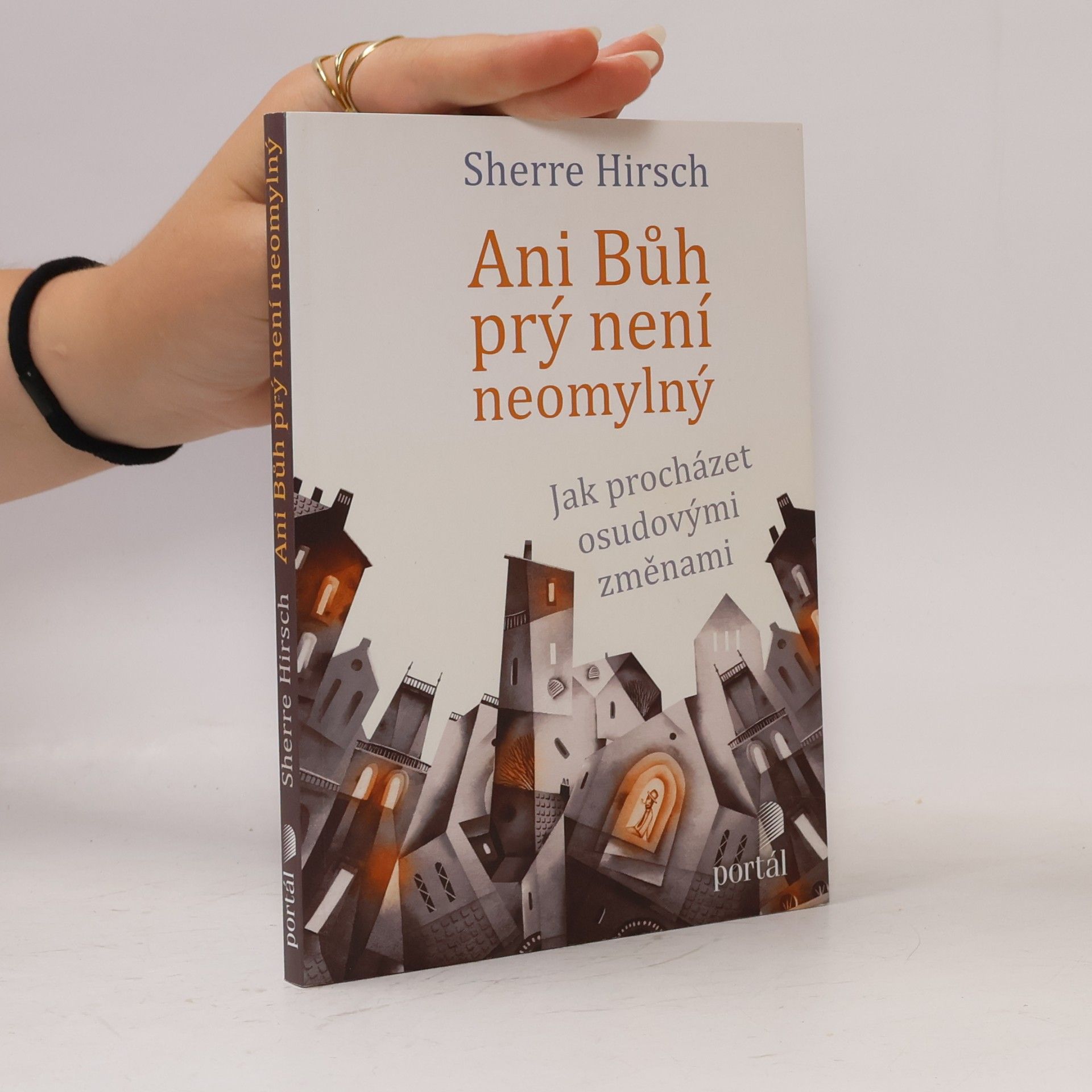 Ani Bůh prý není neomylný - Jak procházet osudovými změnami