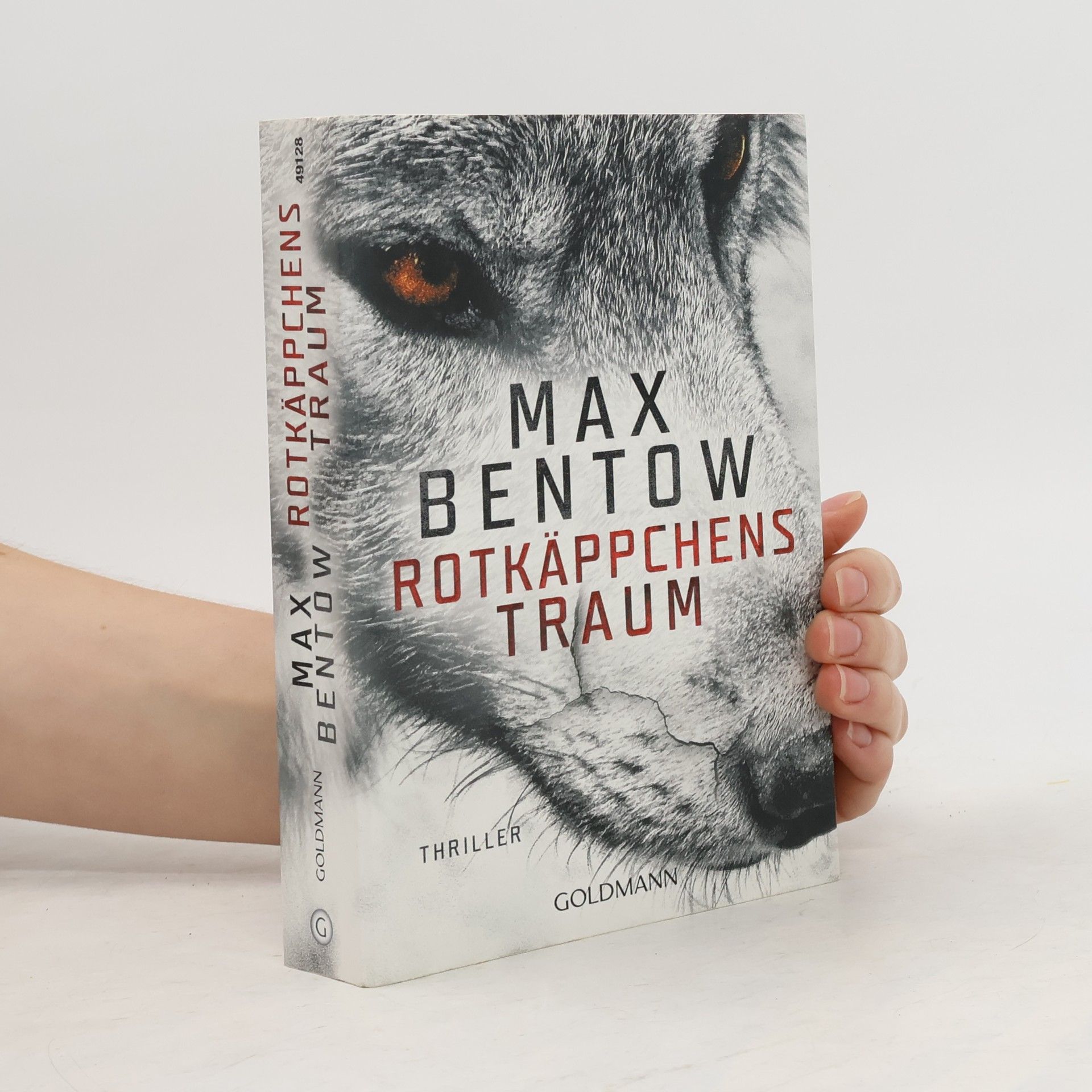 Max Bentow Rotkäppchens Traum