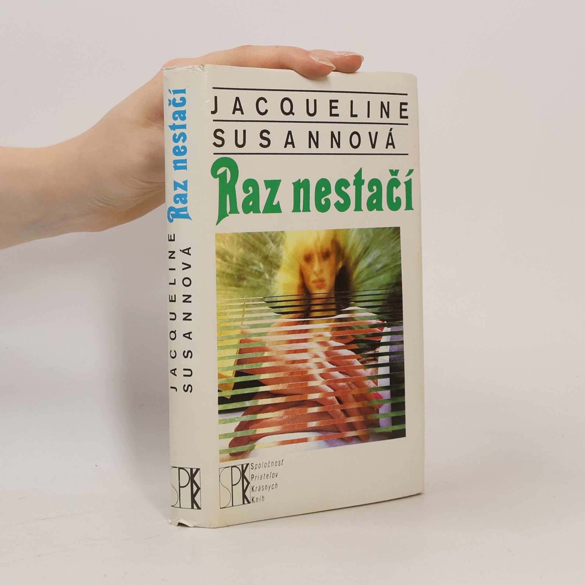 Jacqueline Susann Raz nestačí
