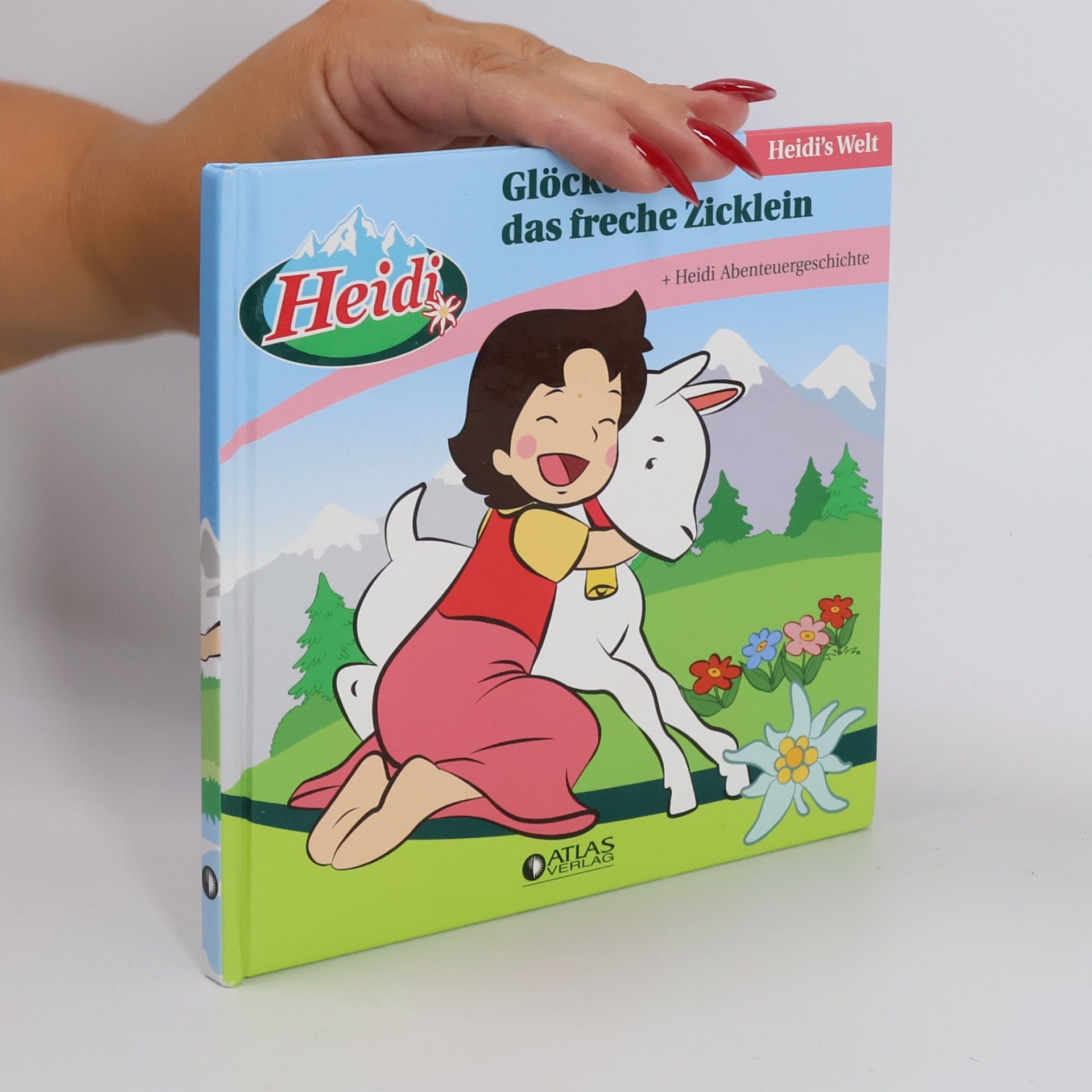 Autorenkollektiv Heidi's Welt: Glöckchen, das freche Zicklein