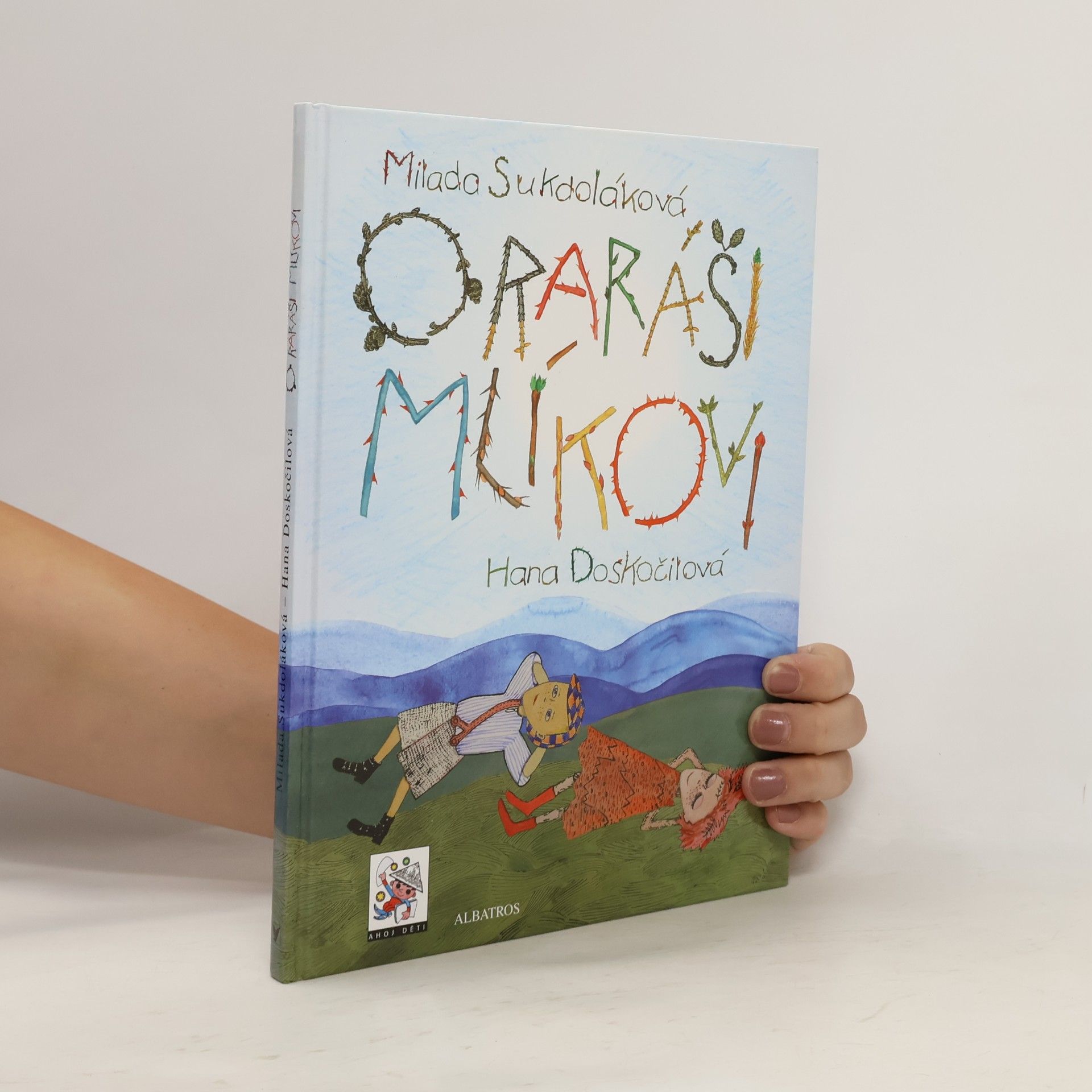 Hana Doskočilová O raráši Mlíkovi