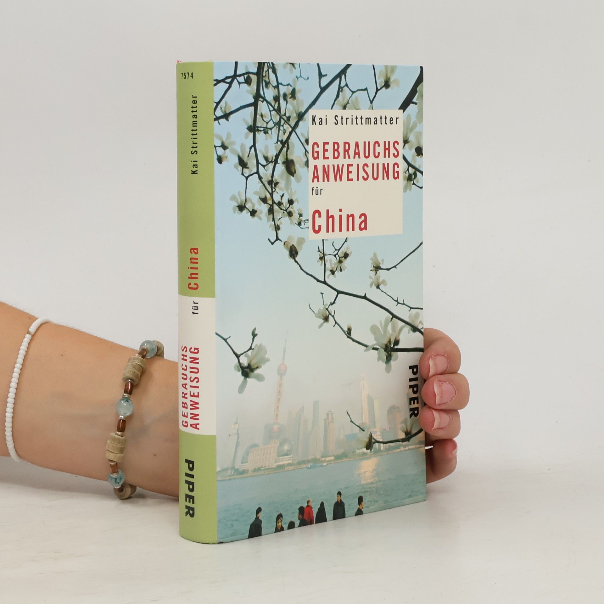 Kai Strittmatter Gebrauchsanweisung für China