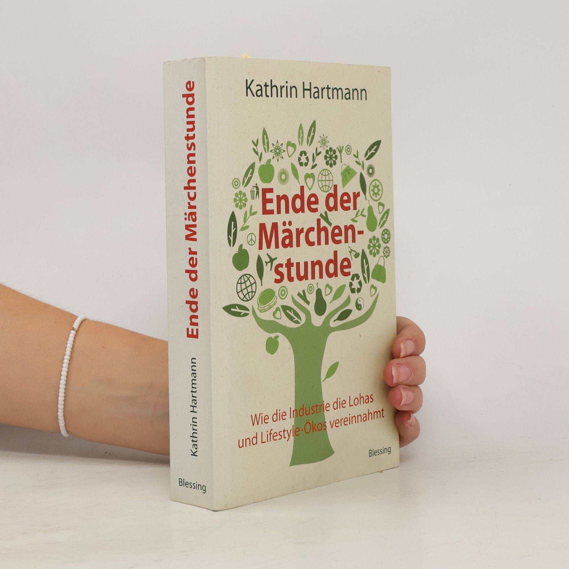 Kathrin Hartmann Ende der Märchenstunde