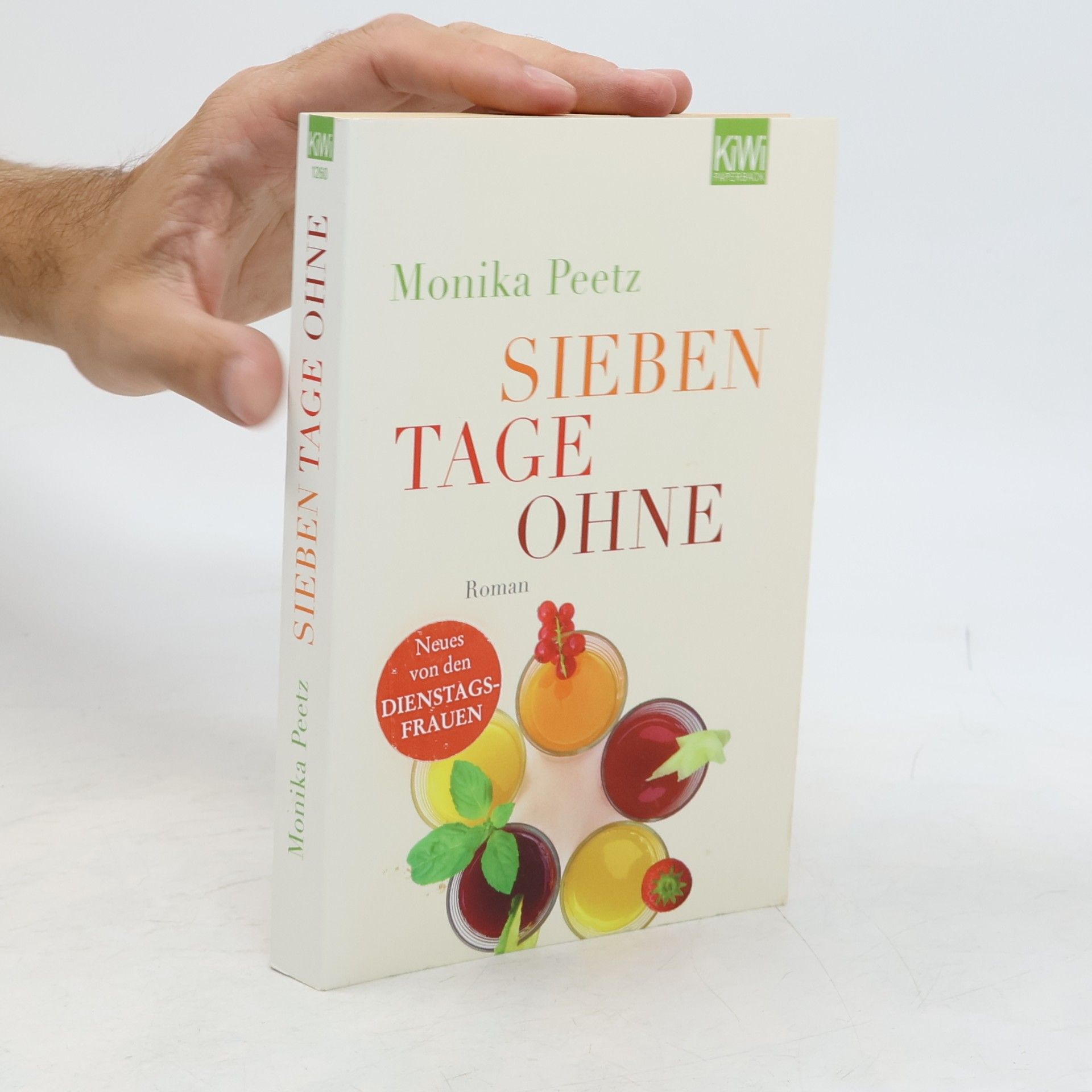 Monika Peetz Sieben tage ohne