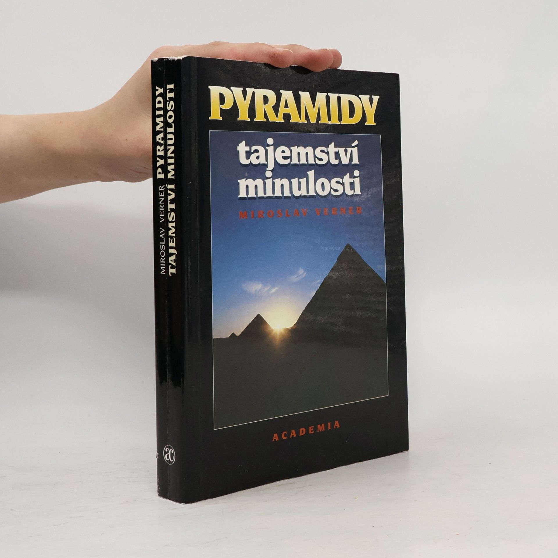 Miroslav Verner Pyramidy