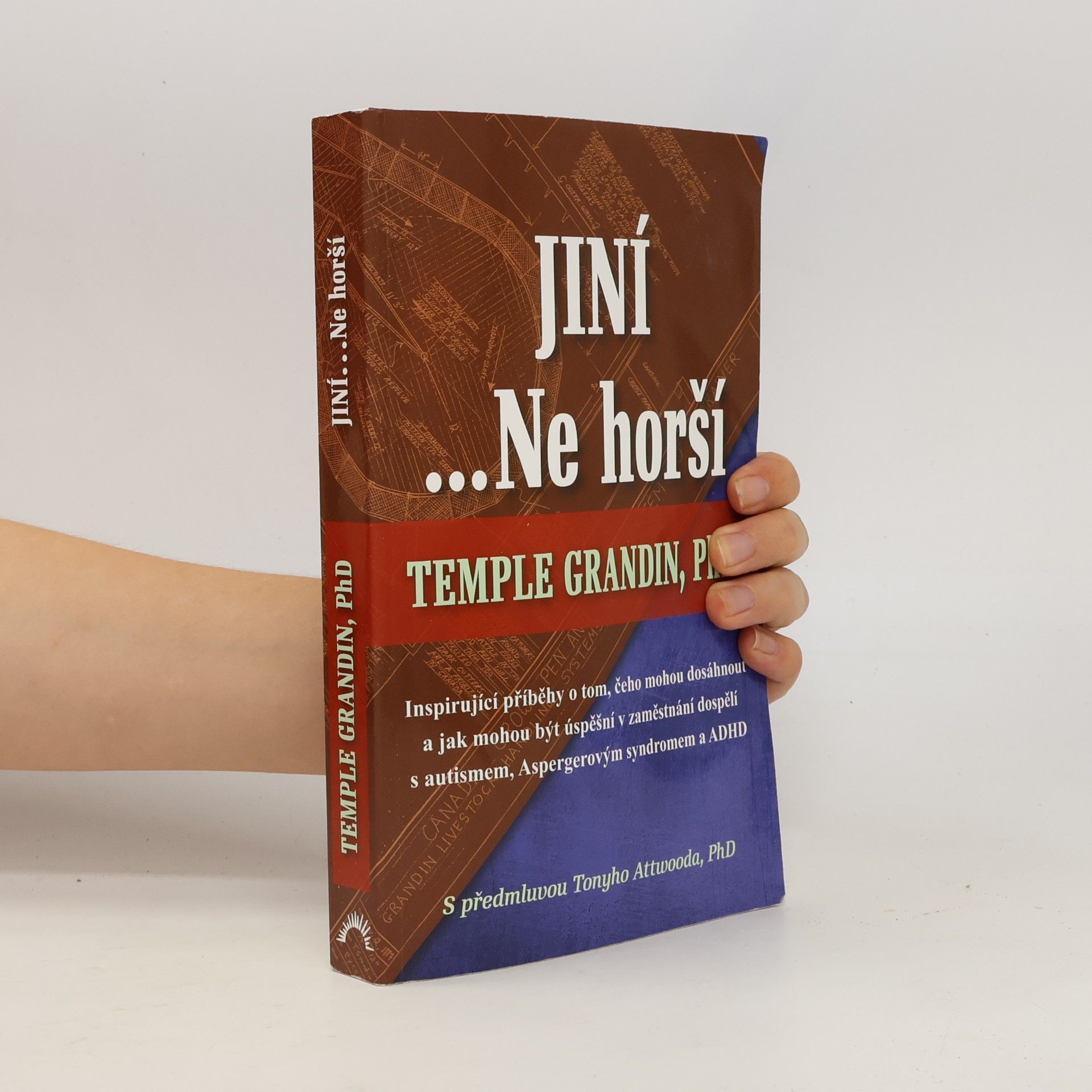 Temple Grandin Jiní ...Ne horší