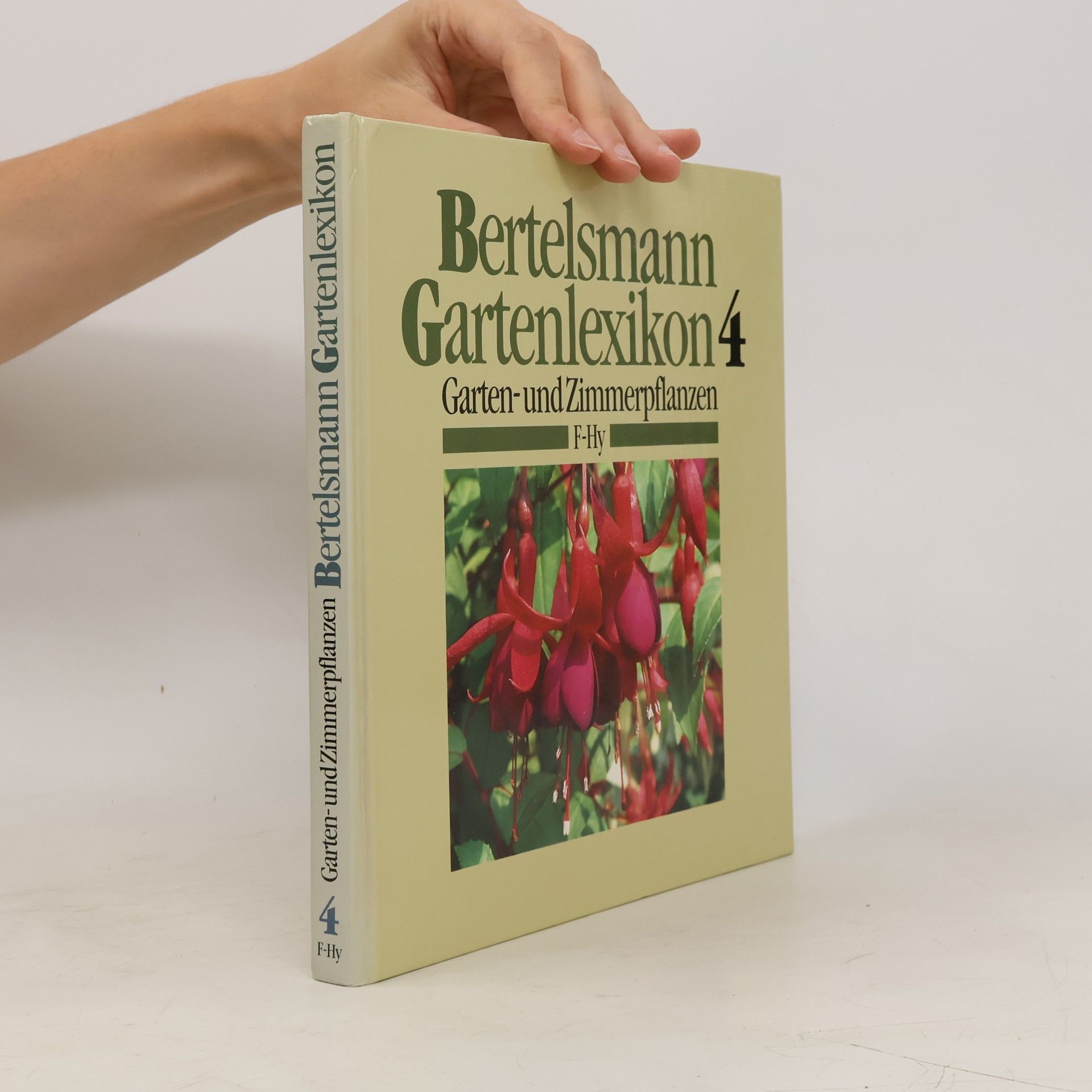 Autores varios Bertelsmann Gartenlexikon 4 - Garten- und Zimmerpflanzen F-Hy