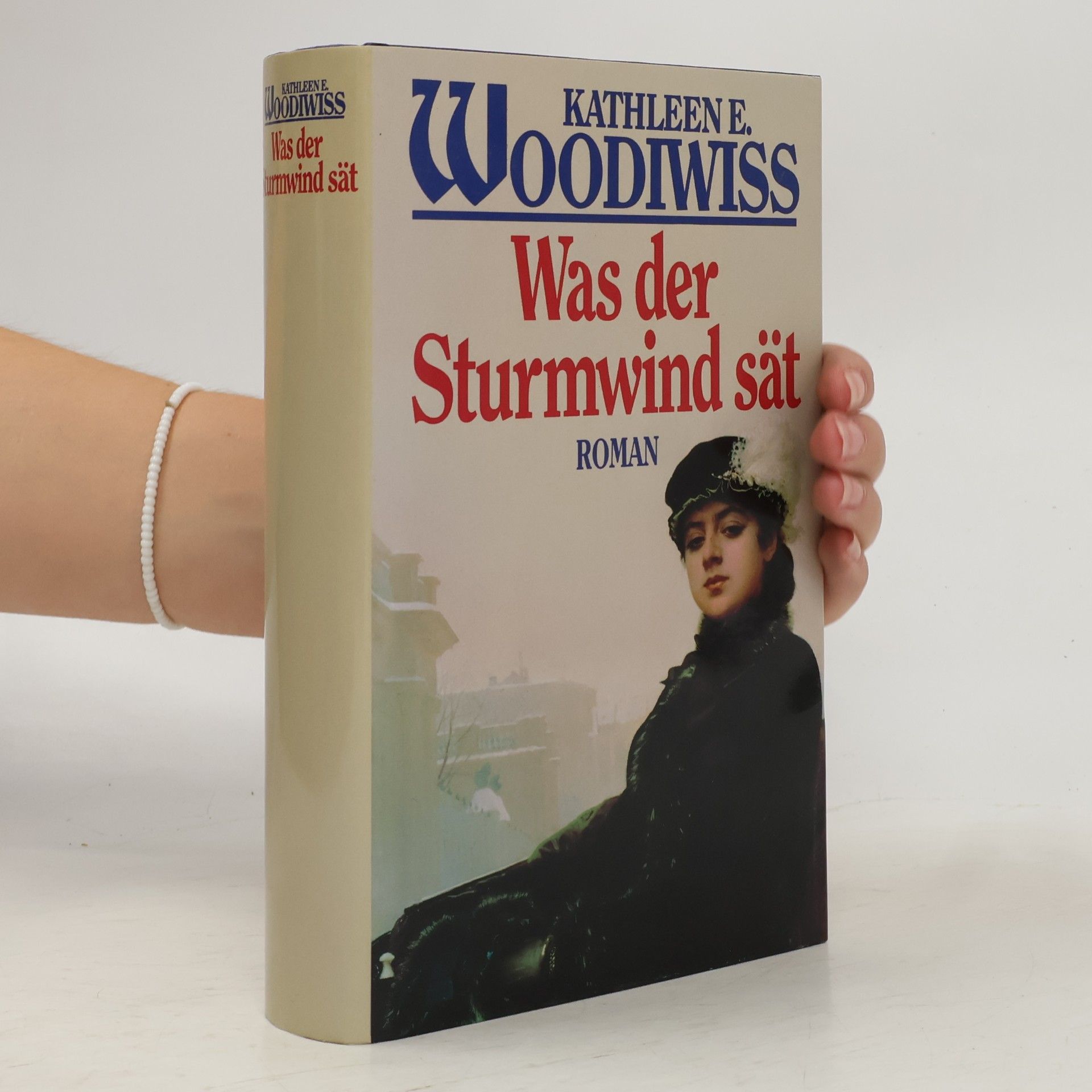 Kathleen E. Woodiwiss Was der Sturmwind sät