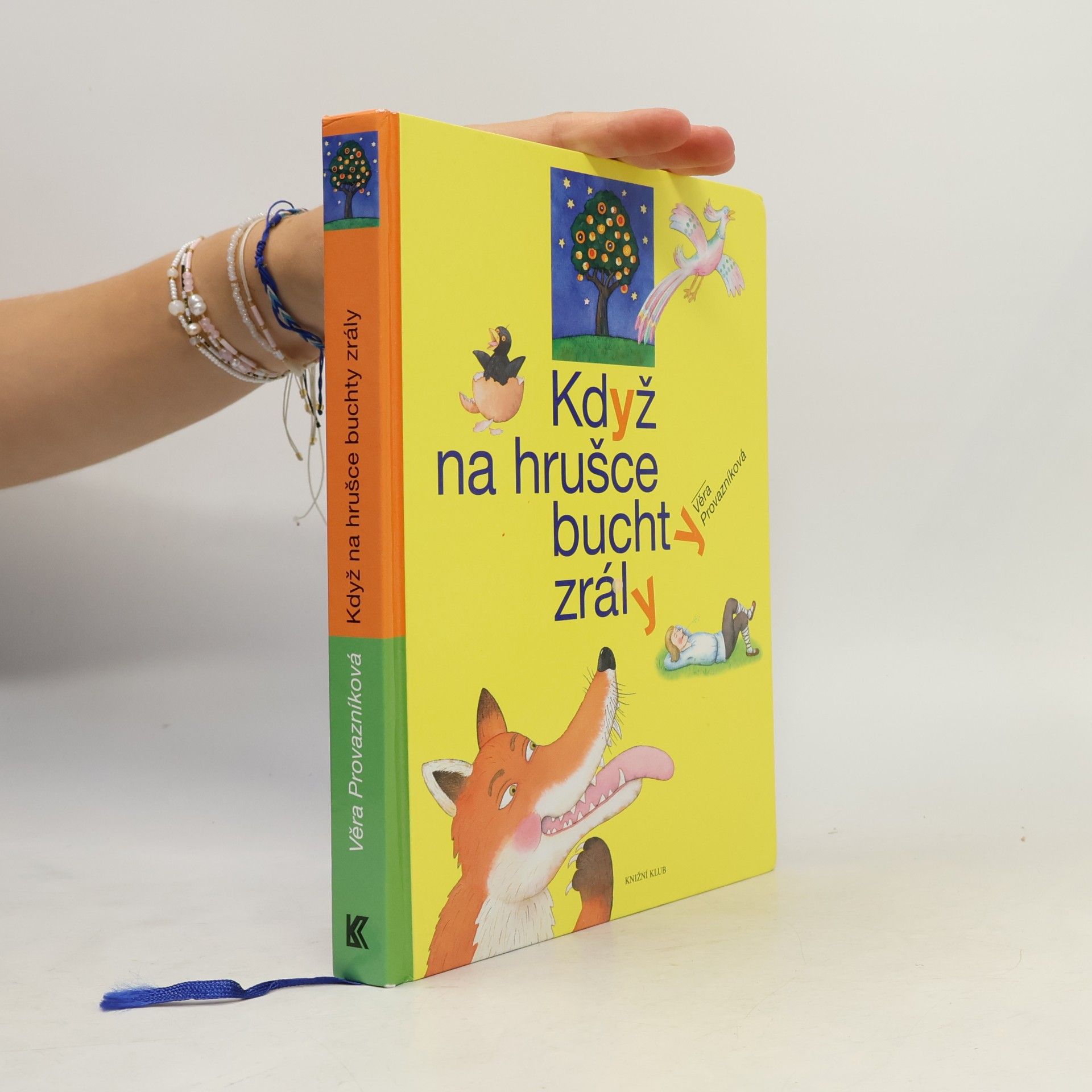 Věra Provazníková Když na hrušce buchty zrály