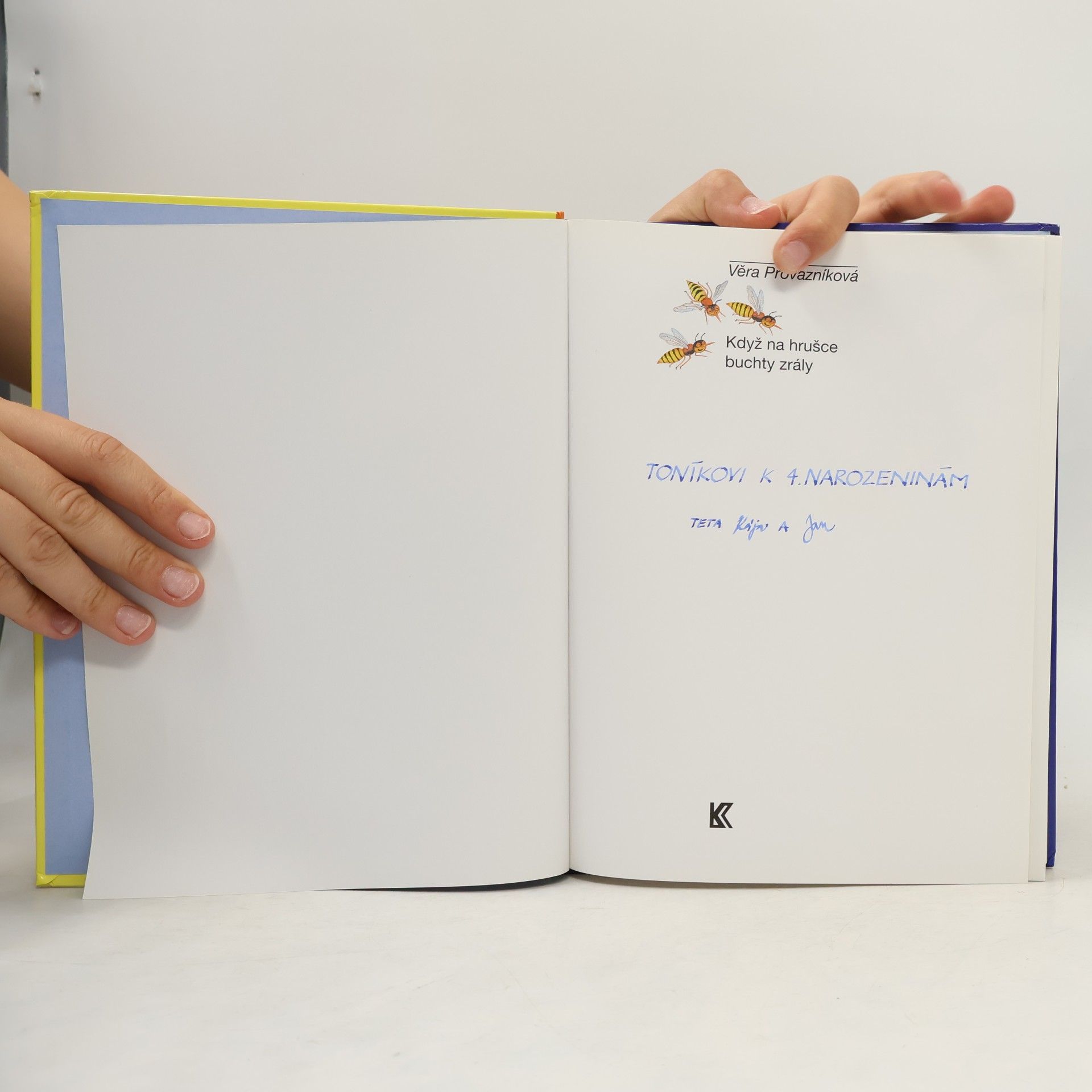 Věra Provazníková Když na hrušce buchty zrály