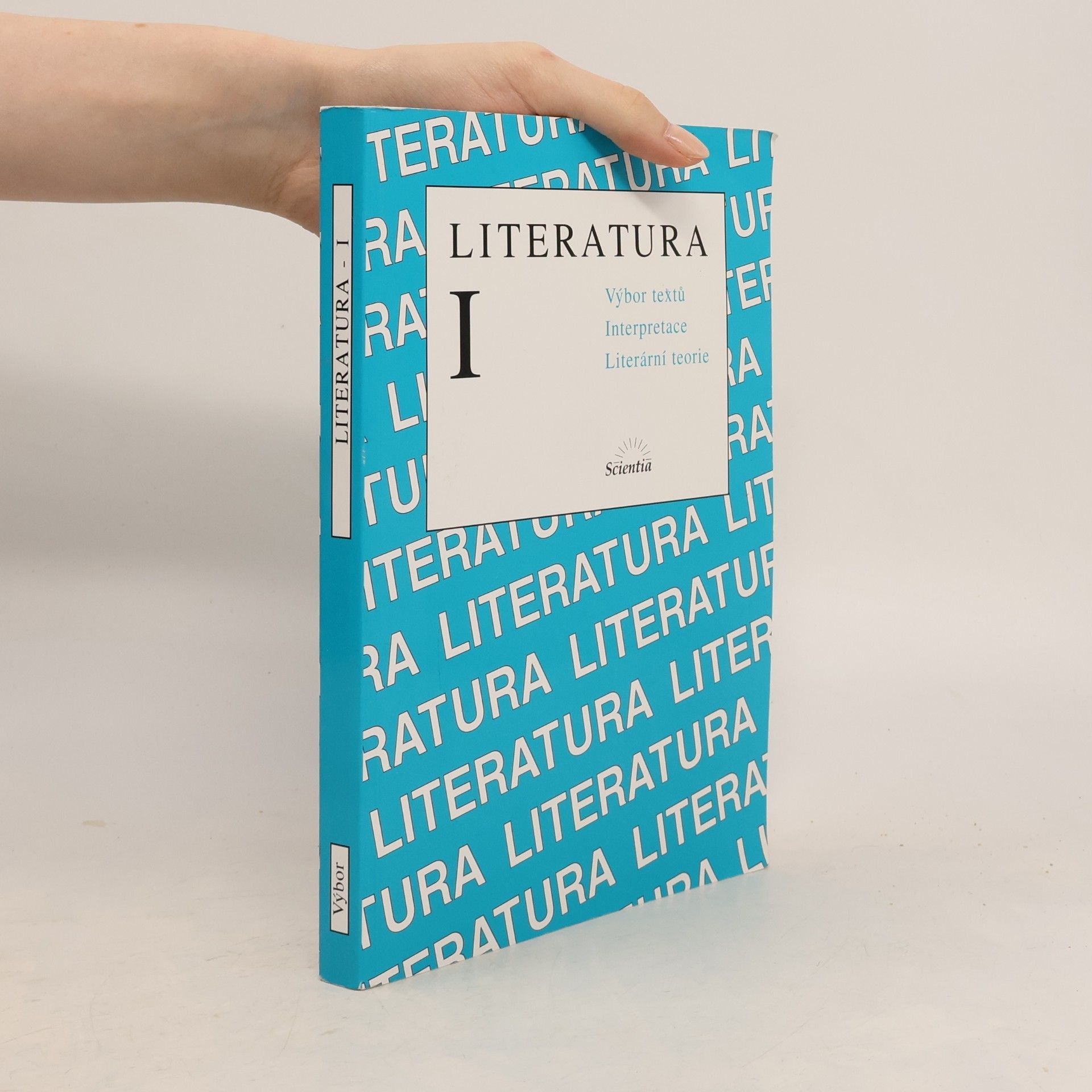 Michaela Hashemi Literatura I : výbor textů, interpretace, literární teorie
