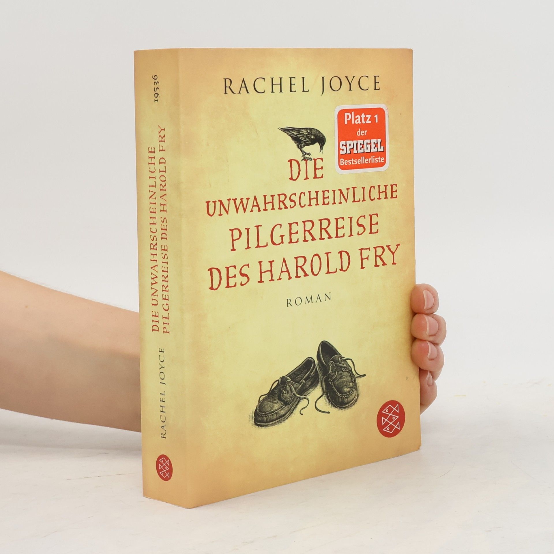 Rachel Joyce Die unwahrscheinliche Pilgerreise des Harold Fry