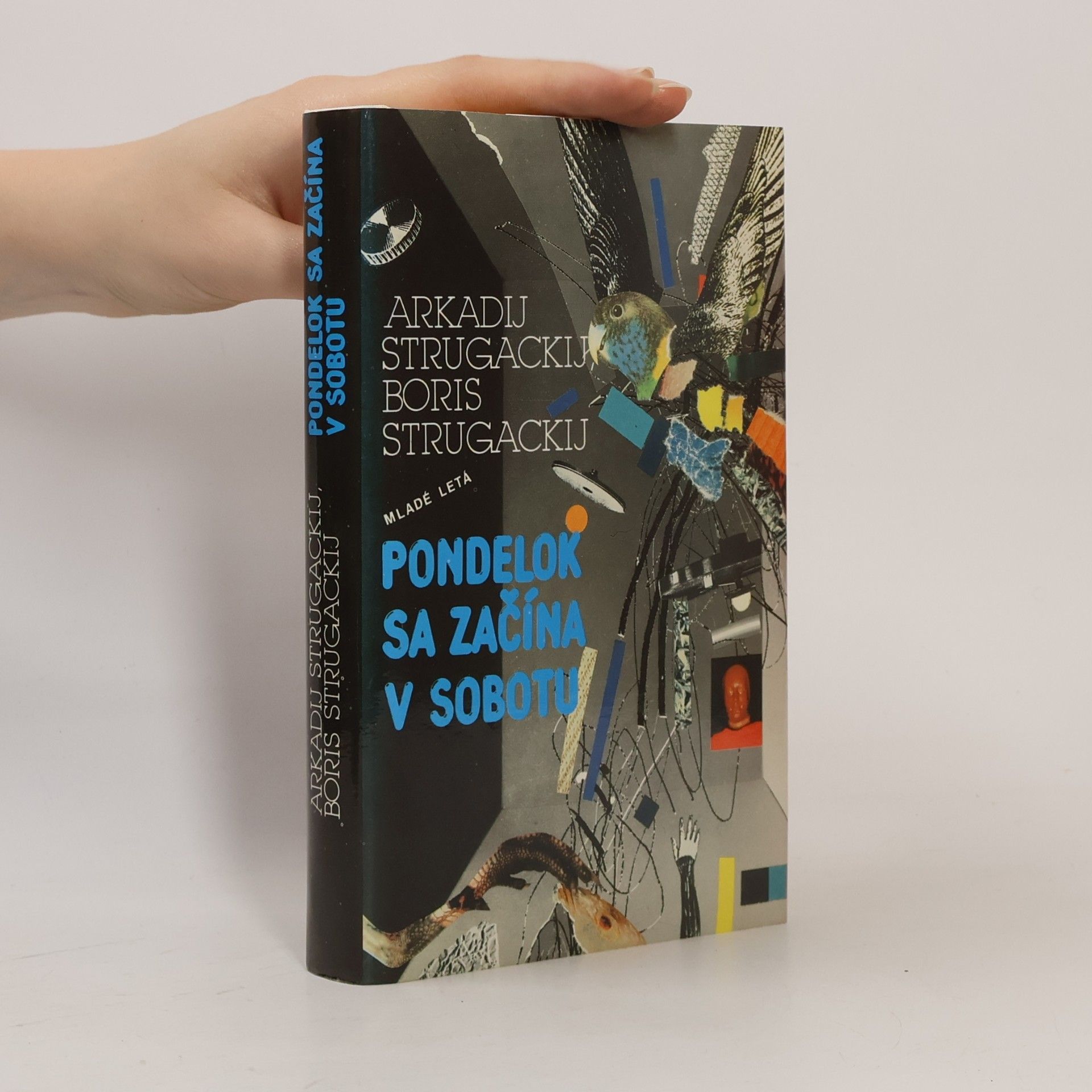 Arkady Strugatsky Pondelok sa začína v sobotu