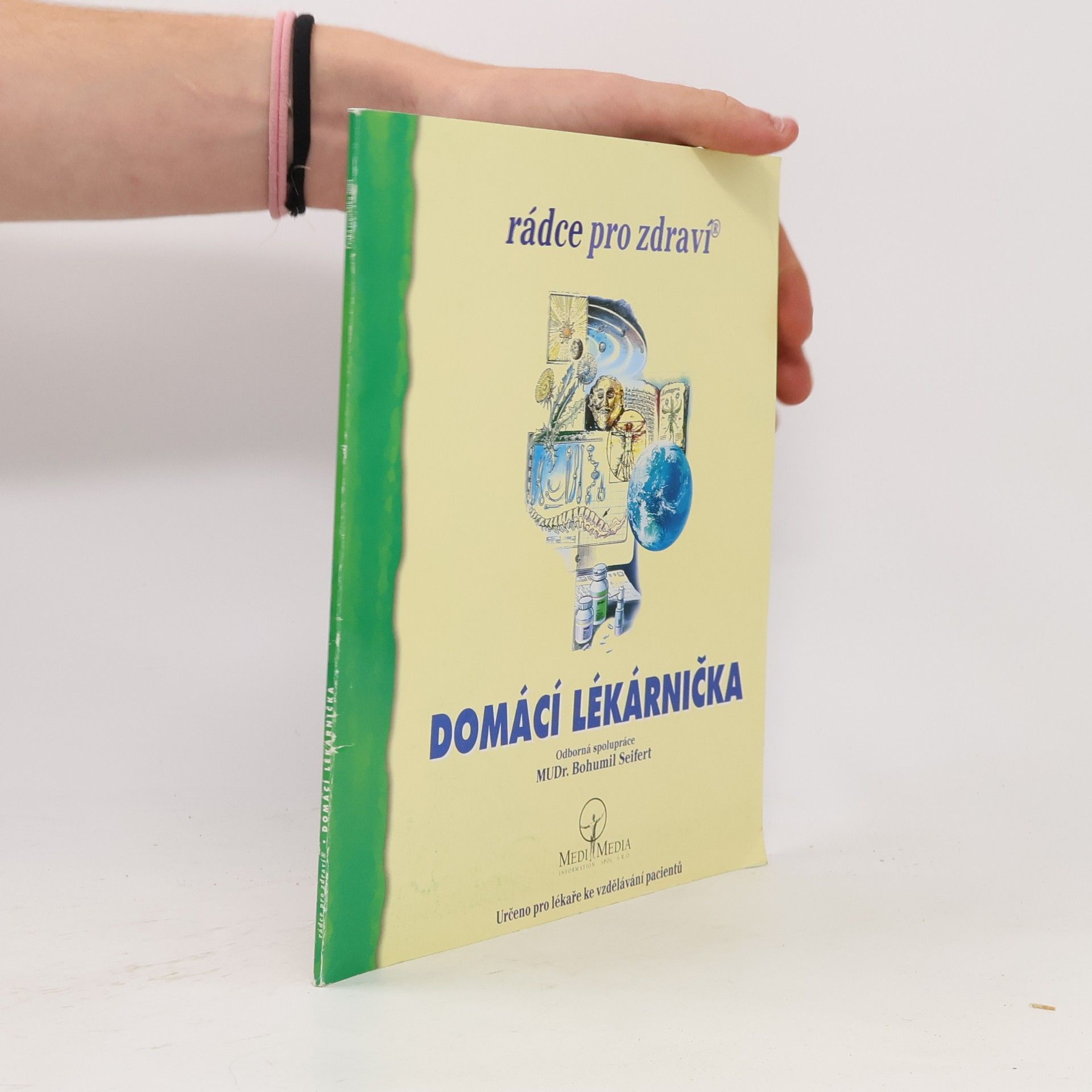 Bohumil Seifert Domácí lékárnička