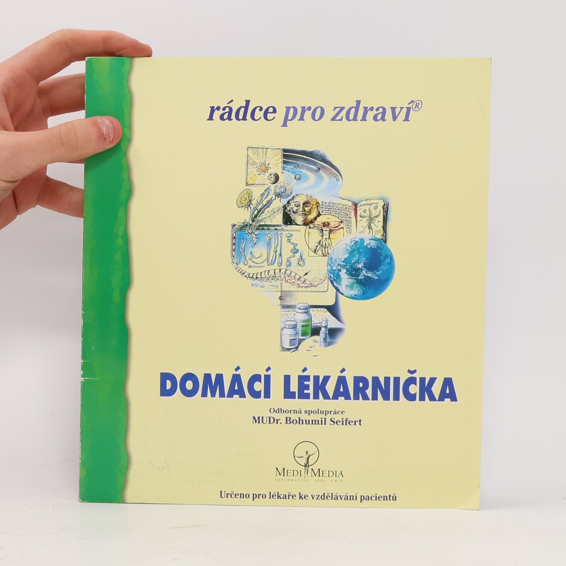 Bohumil Seifert Domácí lékárnička