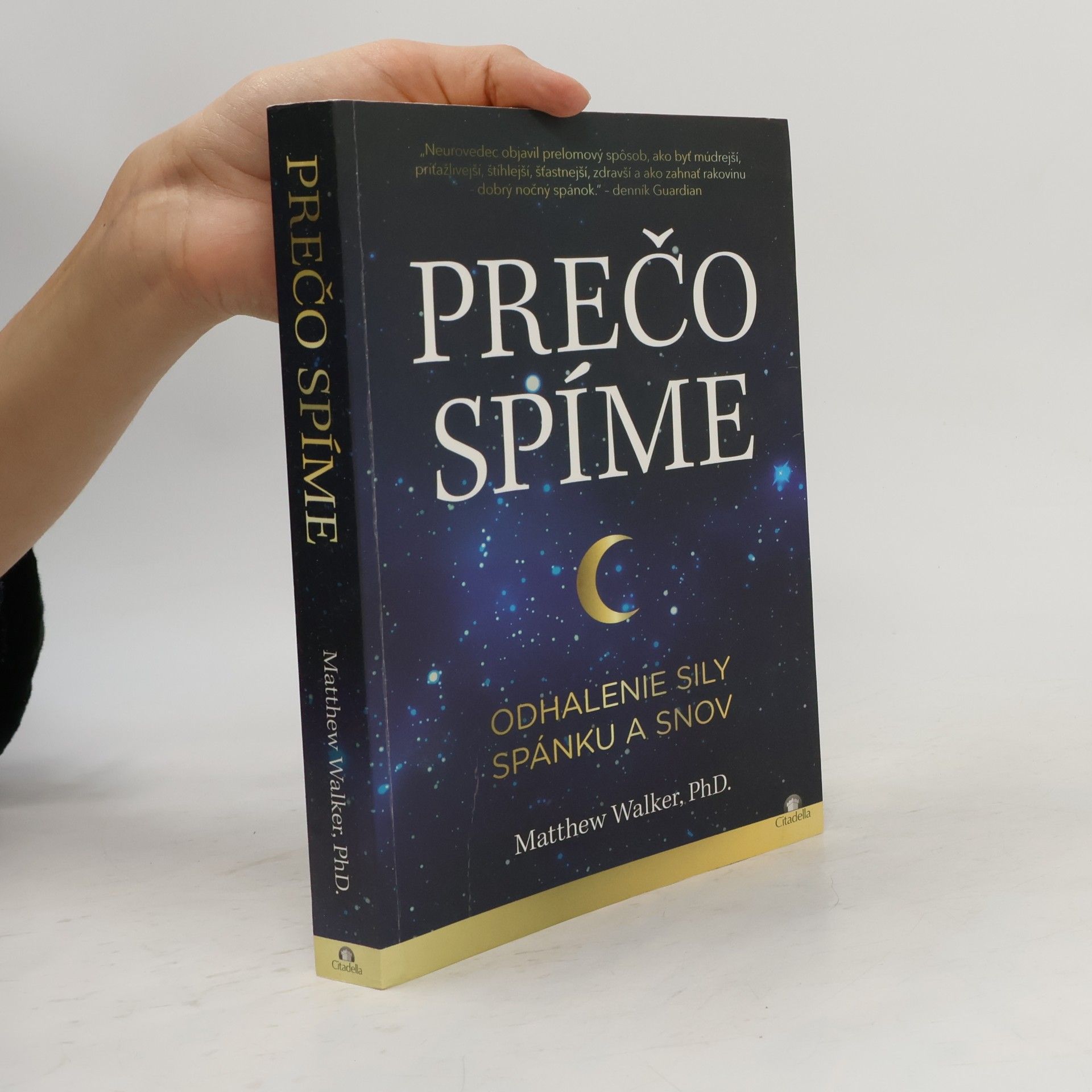 Matthew Walker Prečo spíme