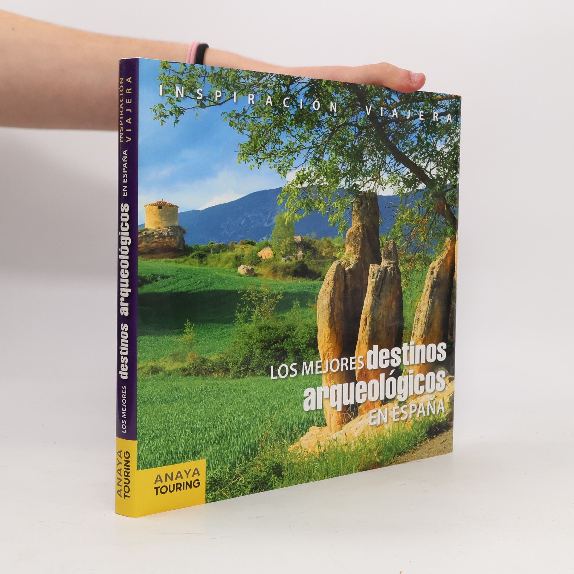 Autorenkollektiv Inspiración Viajera: Los mejores destinos arqueológicos en España