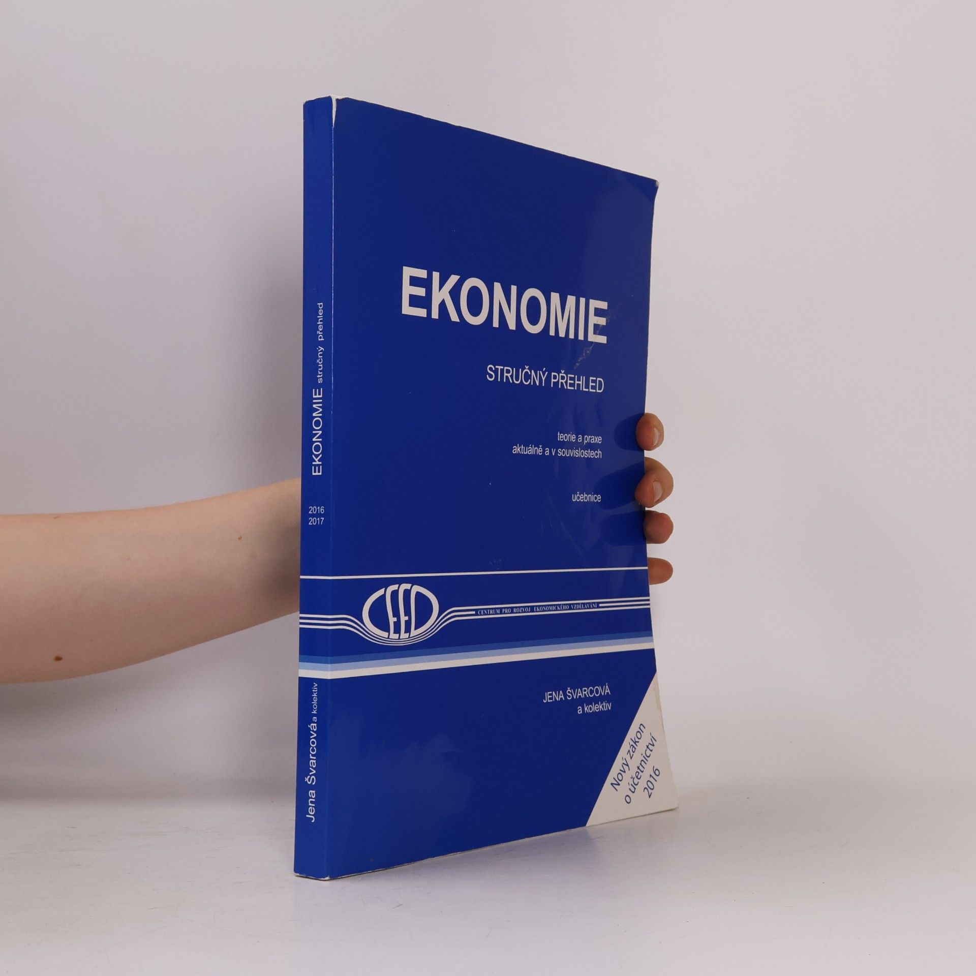 Jena Švarcová Ekonomie. Stručný přehled