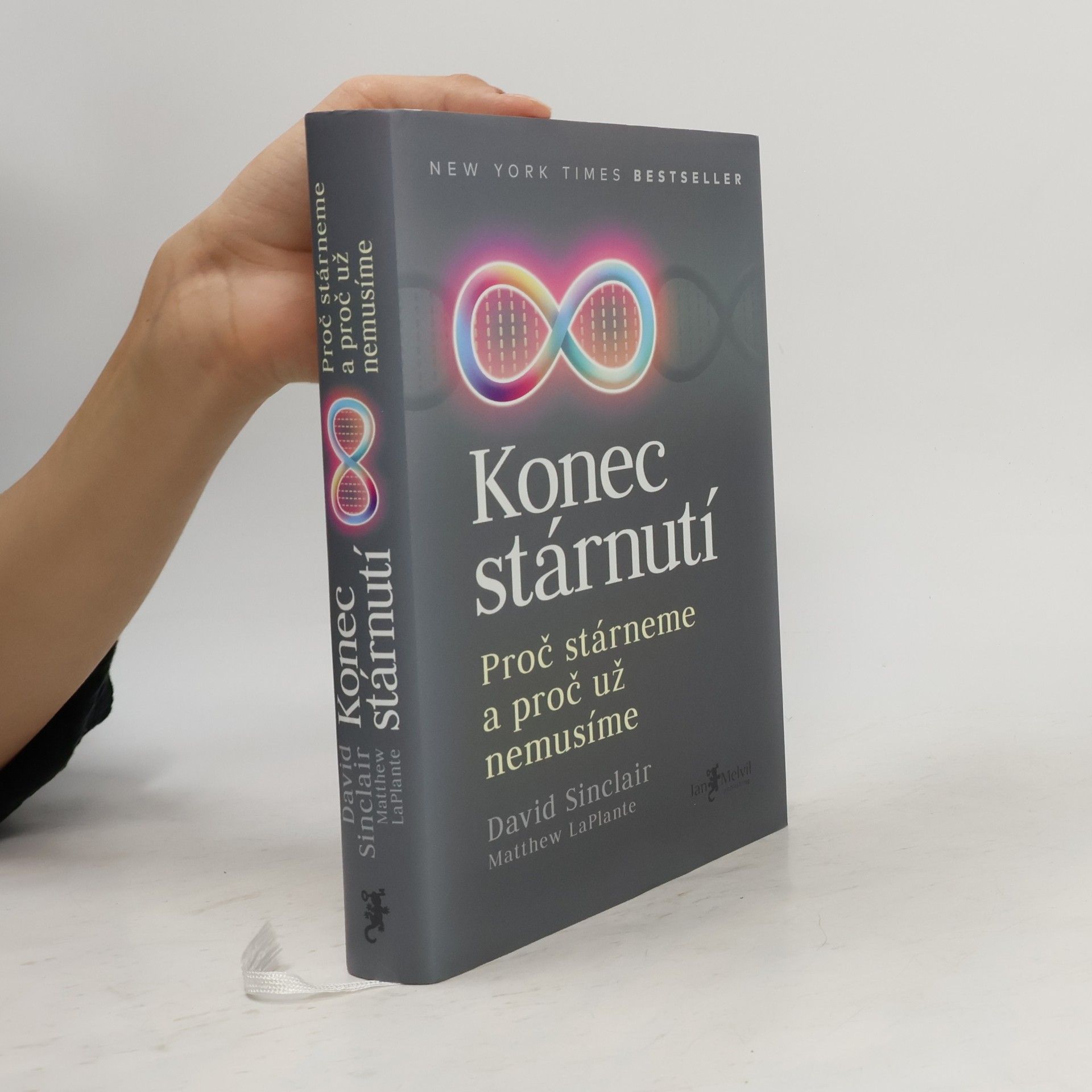David A. Sinclair Konec stárnutí. Proč stárneme a proč už nemusíme