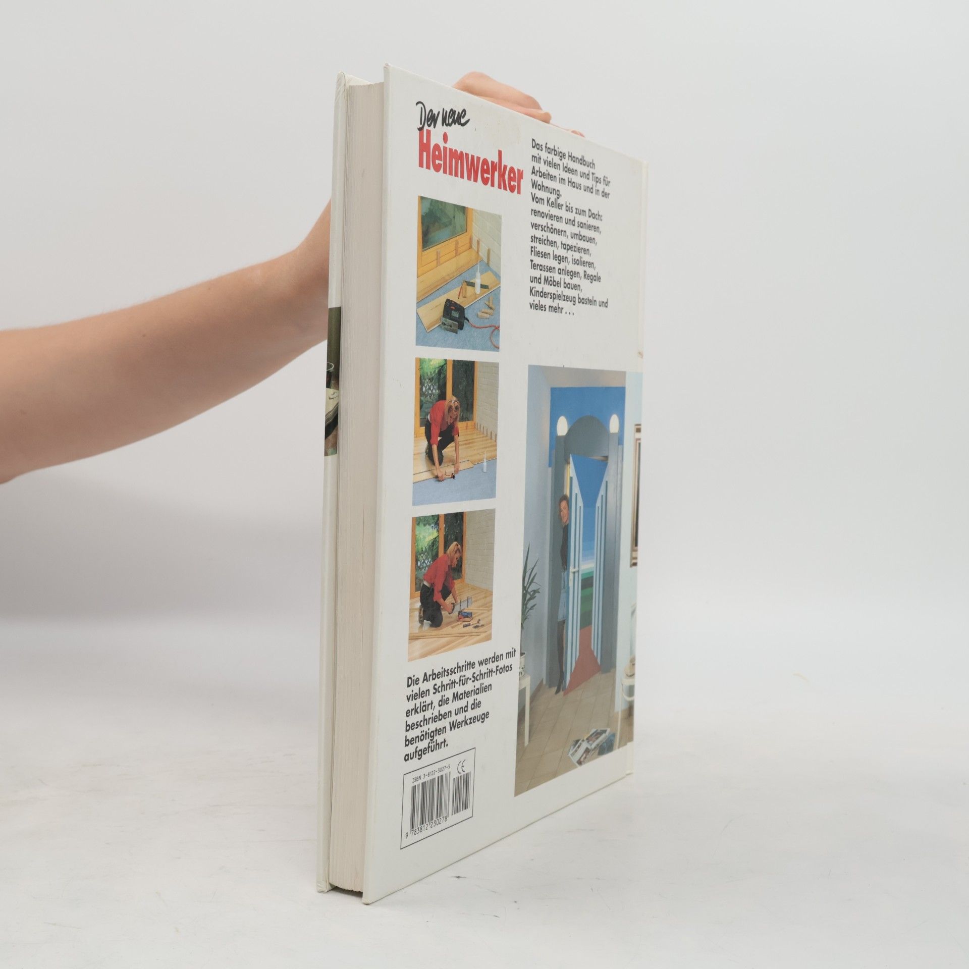 Autorenkollektiv Der neue Heimwerker. Ein Handbuch, mit dem das Selbermachen Spaß macht