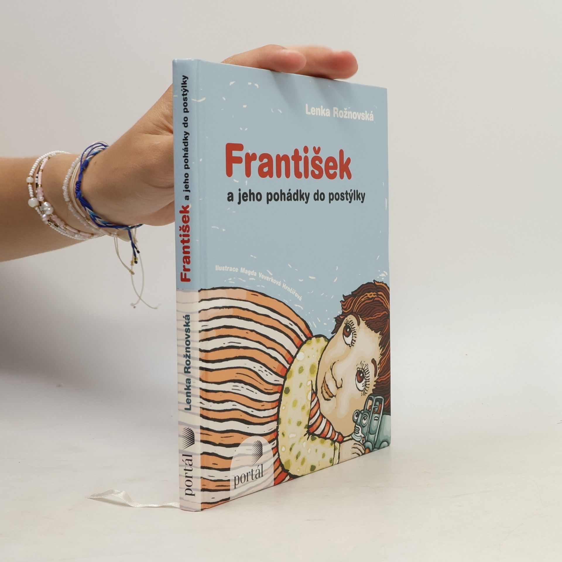Lenka Rožnovská František a jeho pohádky do postýlky