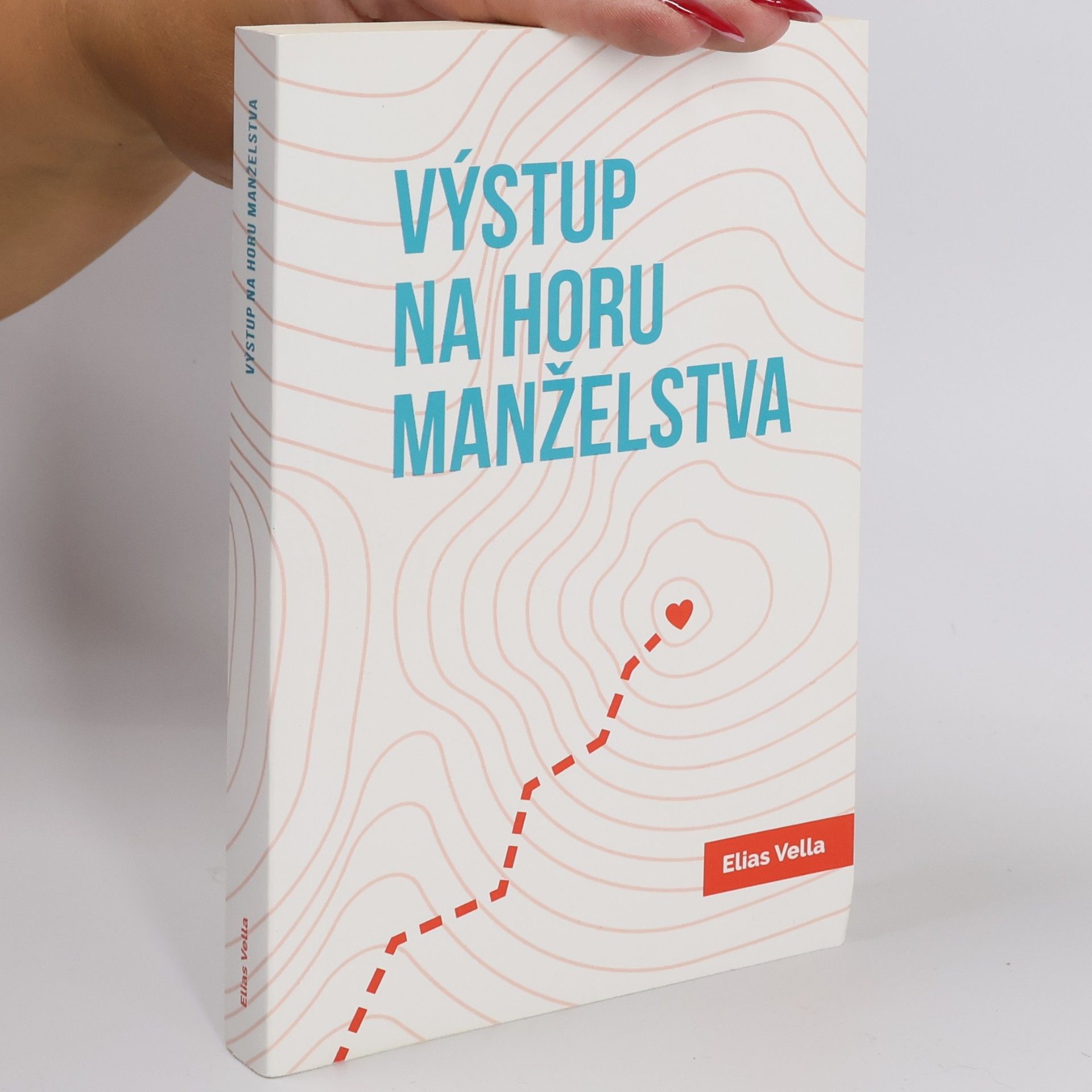 Elias Vella Výstup na horu manželstva