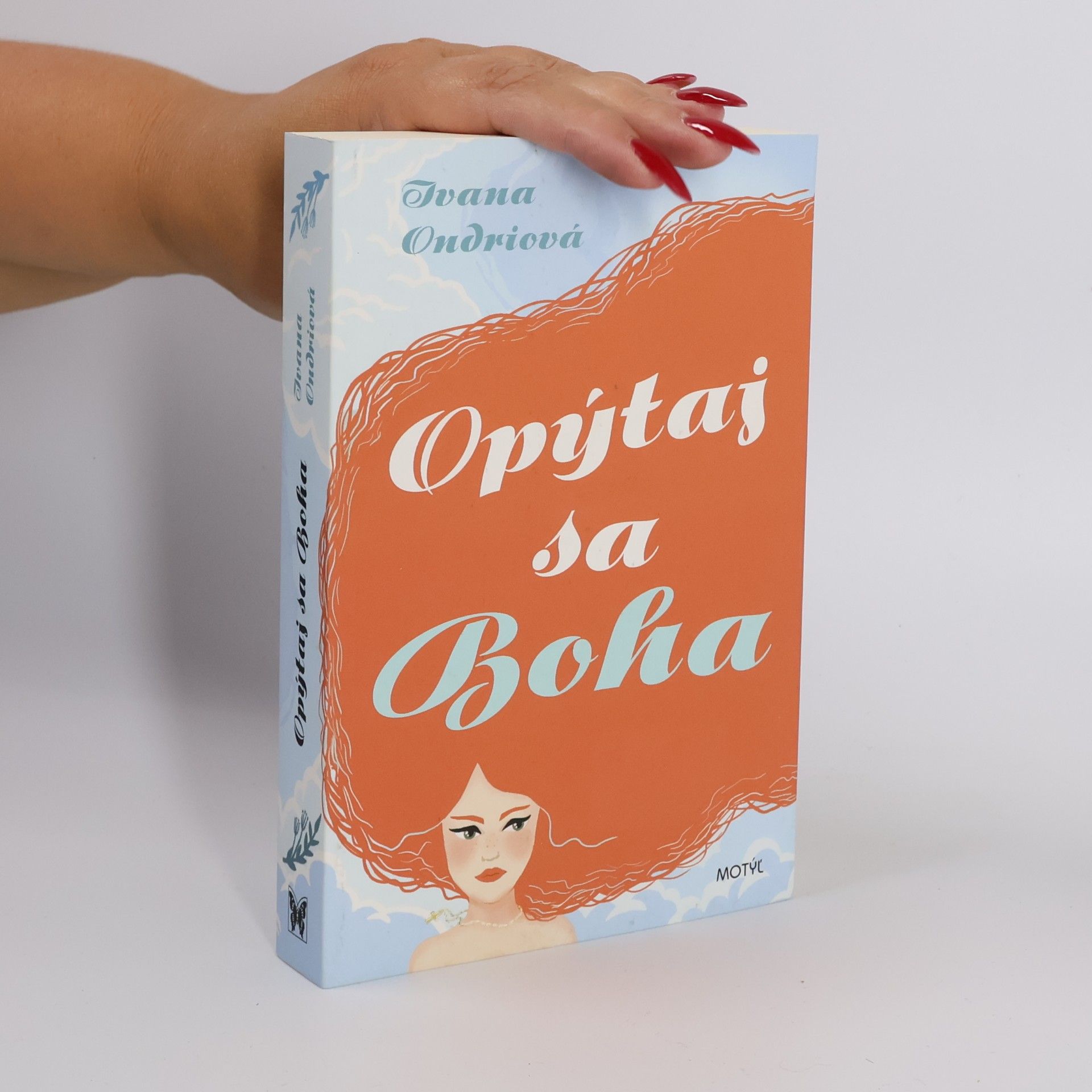 Ivana Ondriová Opýtaj sa Boha