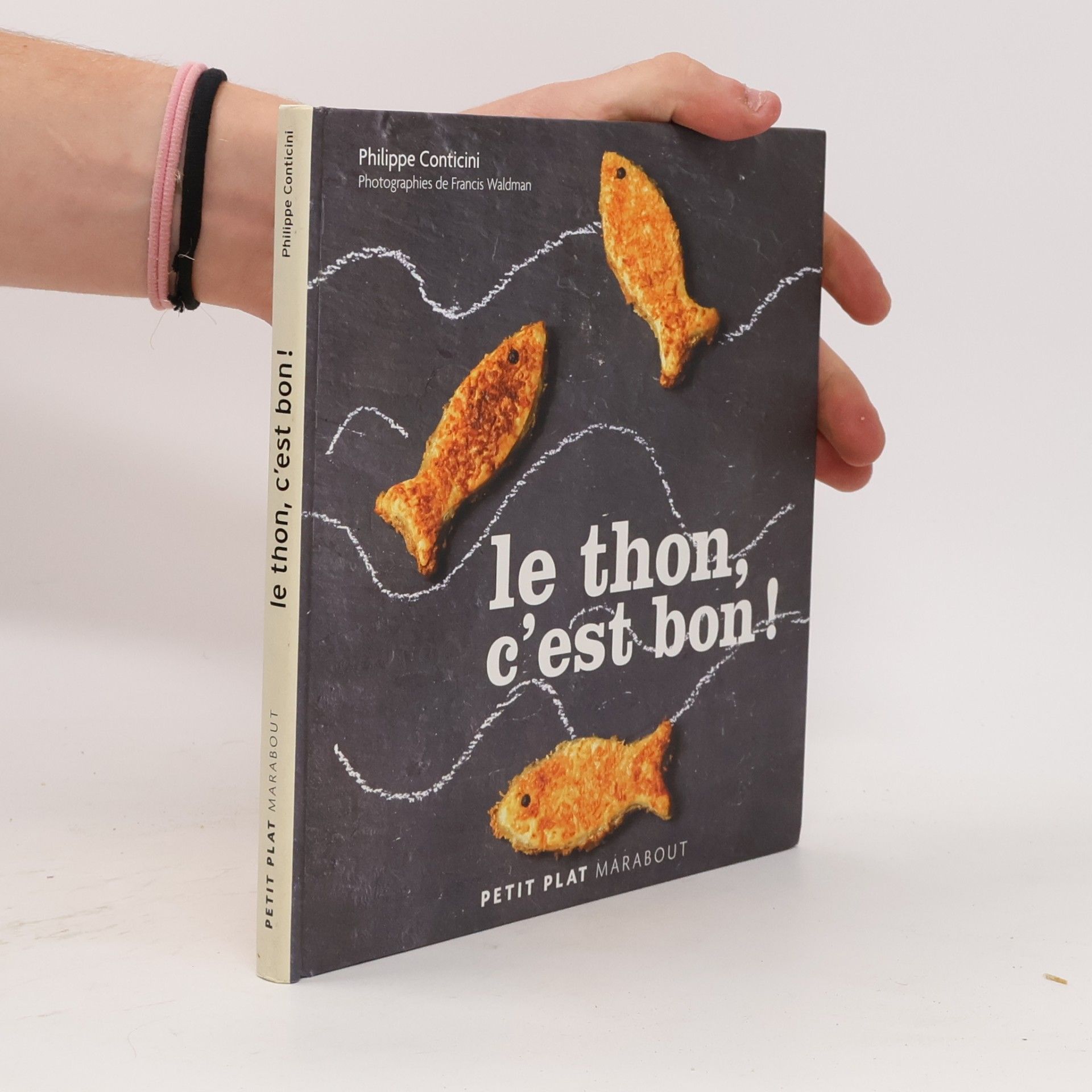 Francis Waldman Petit Plat: Le thon, c'est bon !