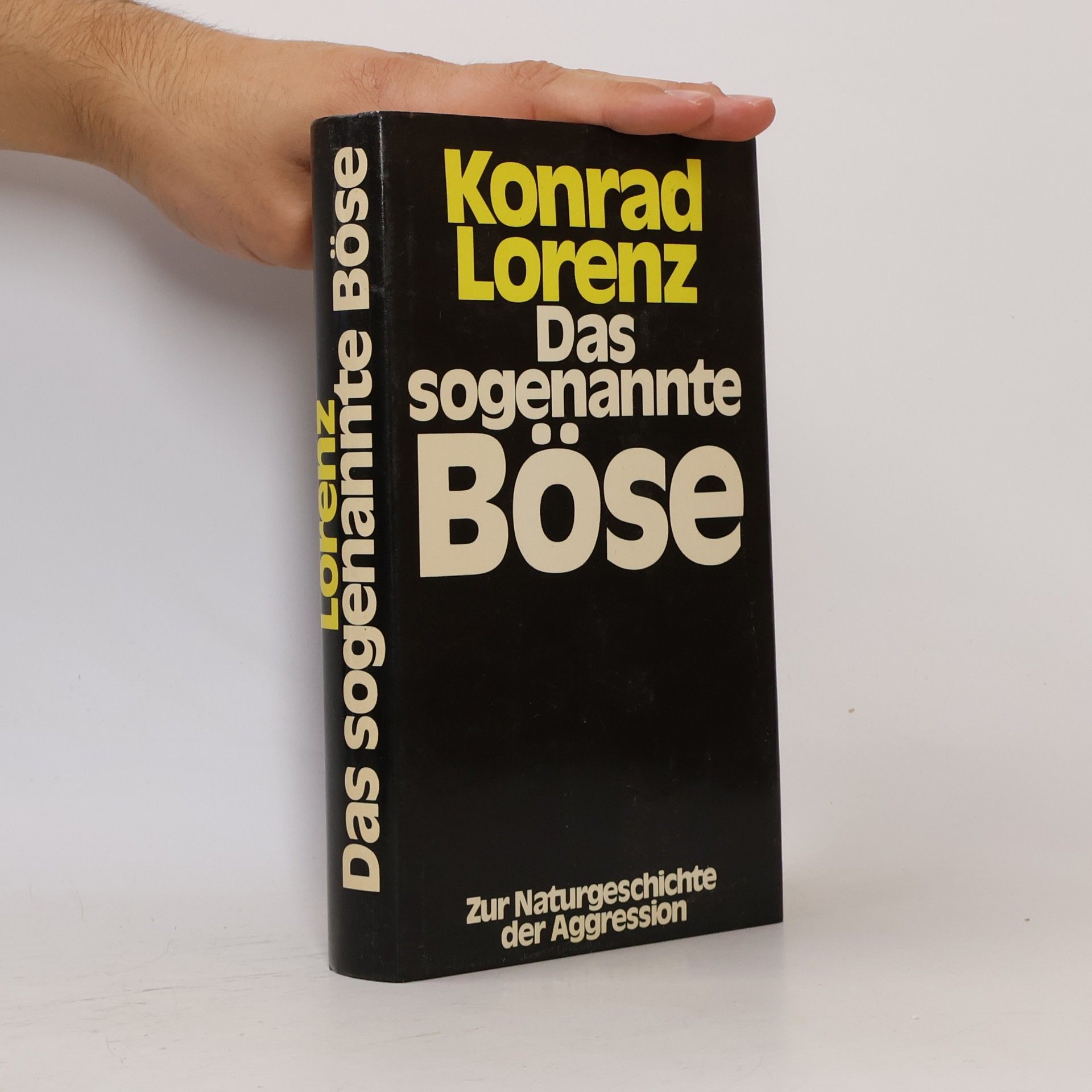 Konrad Lorenz Das sogenannte Böse