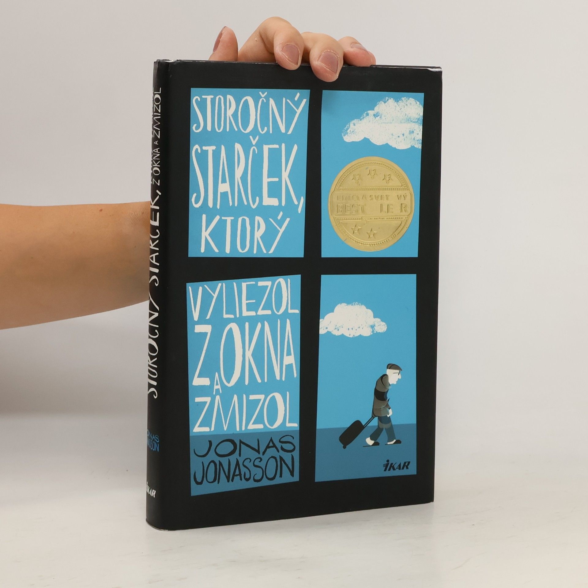 Jonas Jonasson Storočný starček, ktorý vyliezol z okna a zmizol