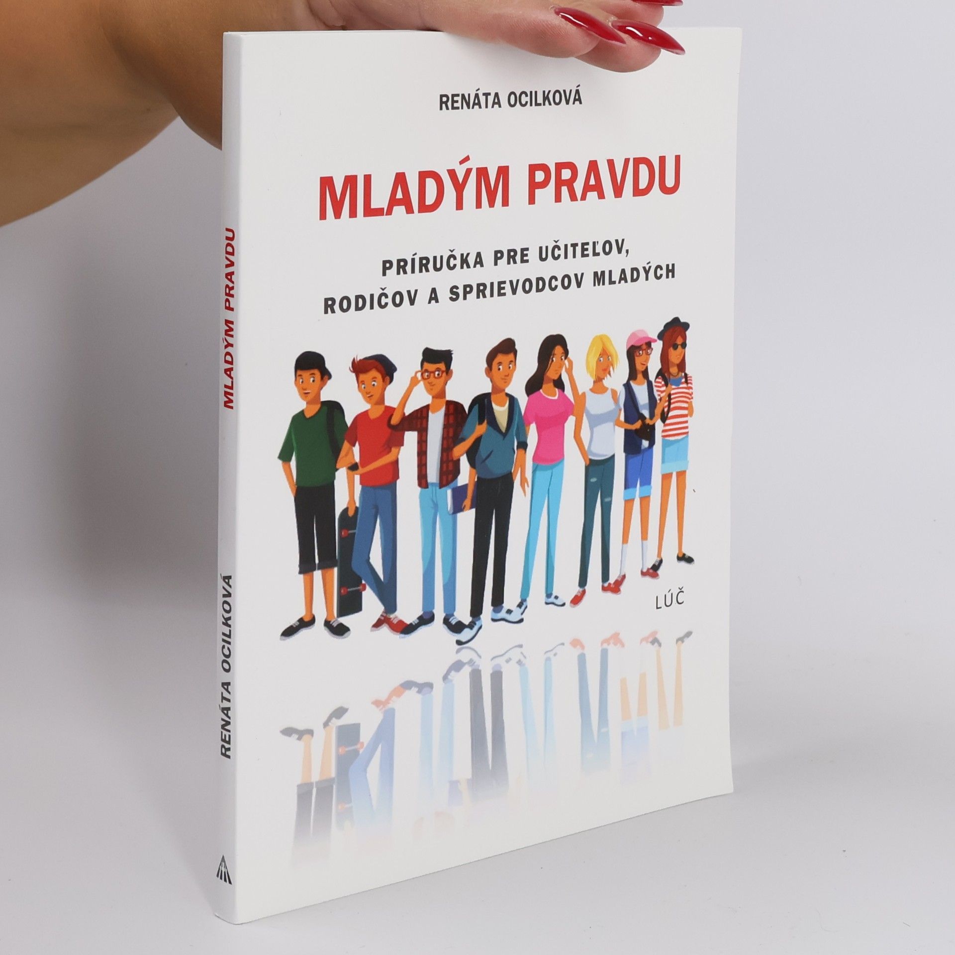 Renáta Ocilková Mladým pravdu