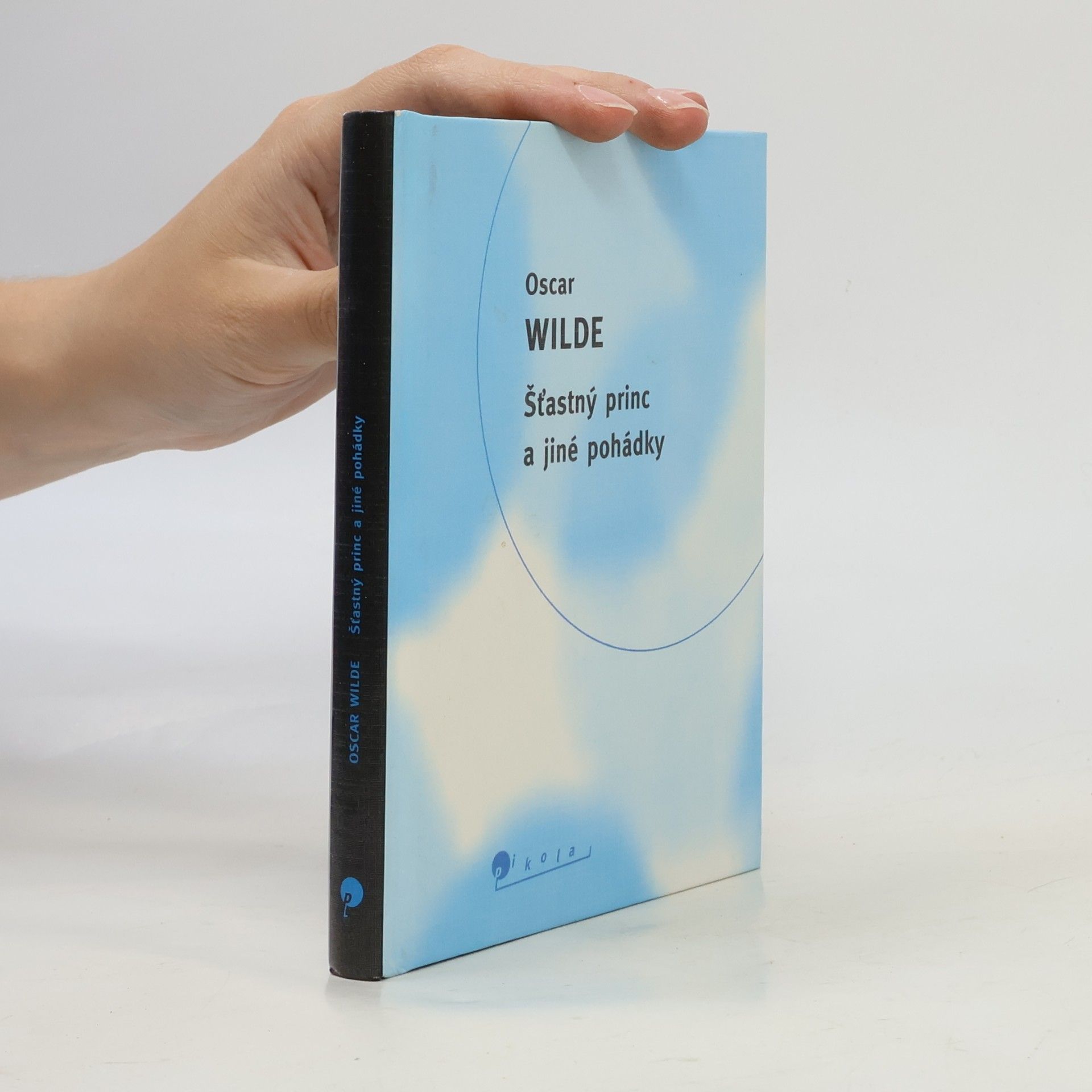 Oscar Wilde Šťastný princ a jiné pohádky