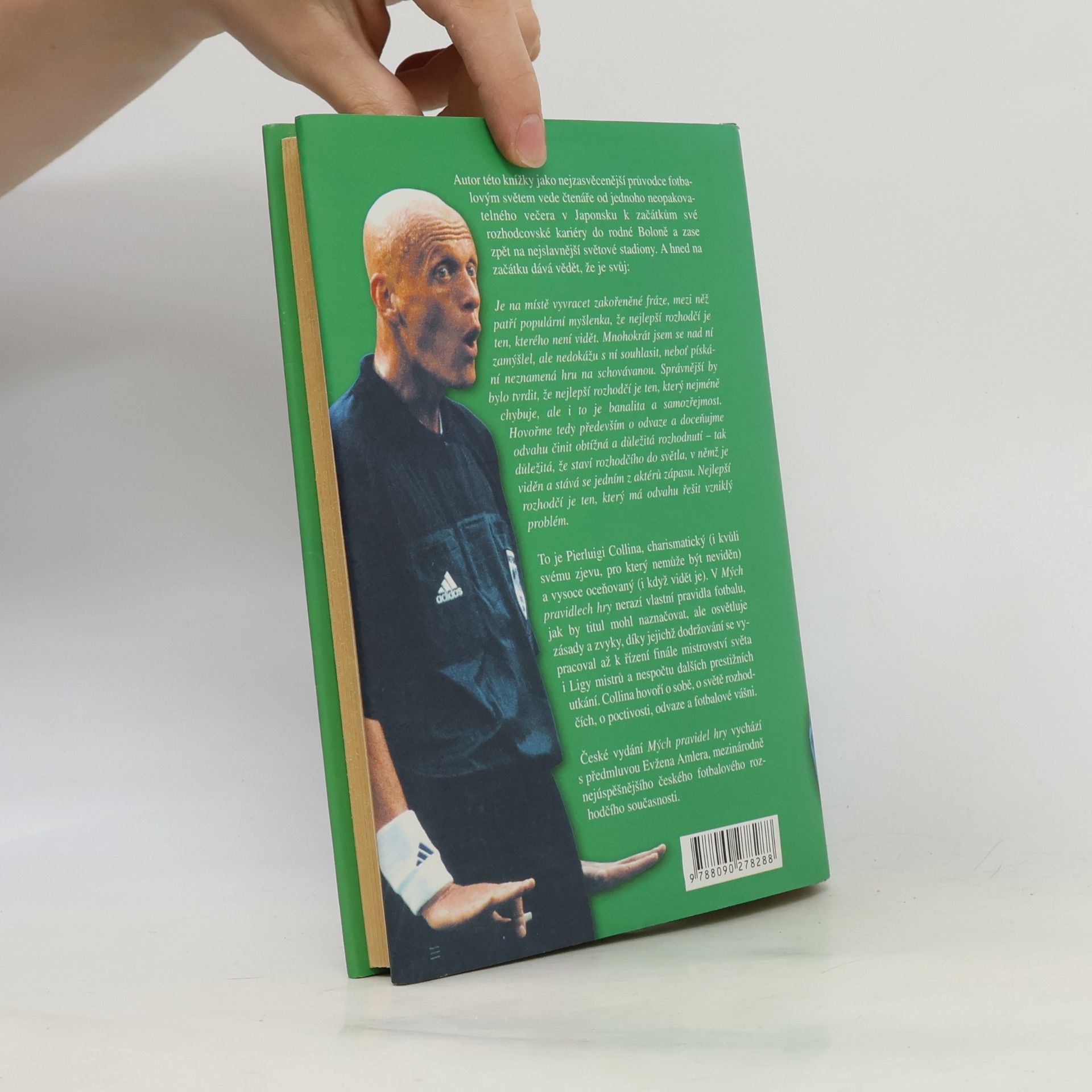 Pierluigi Collina Moje pravidla hry