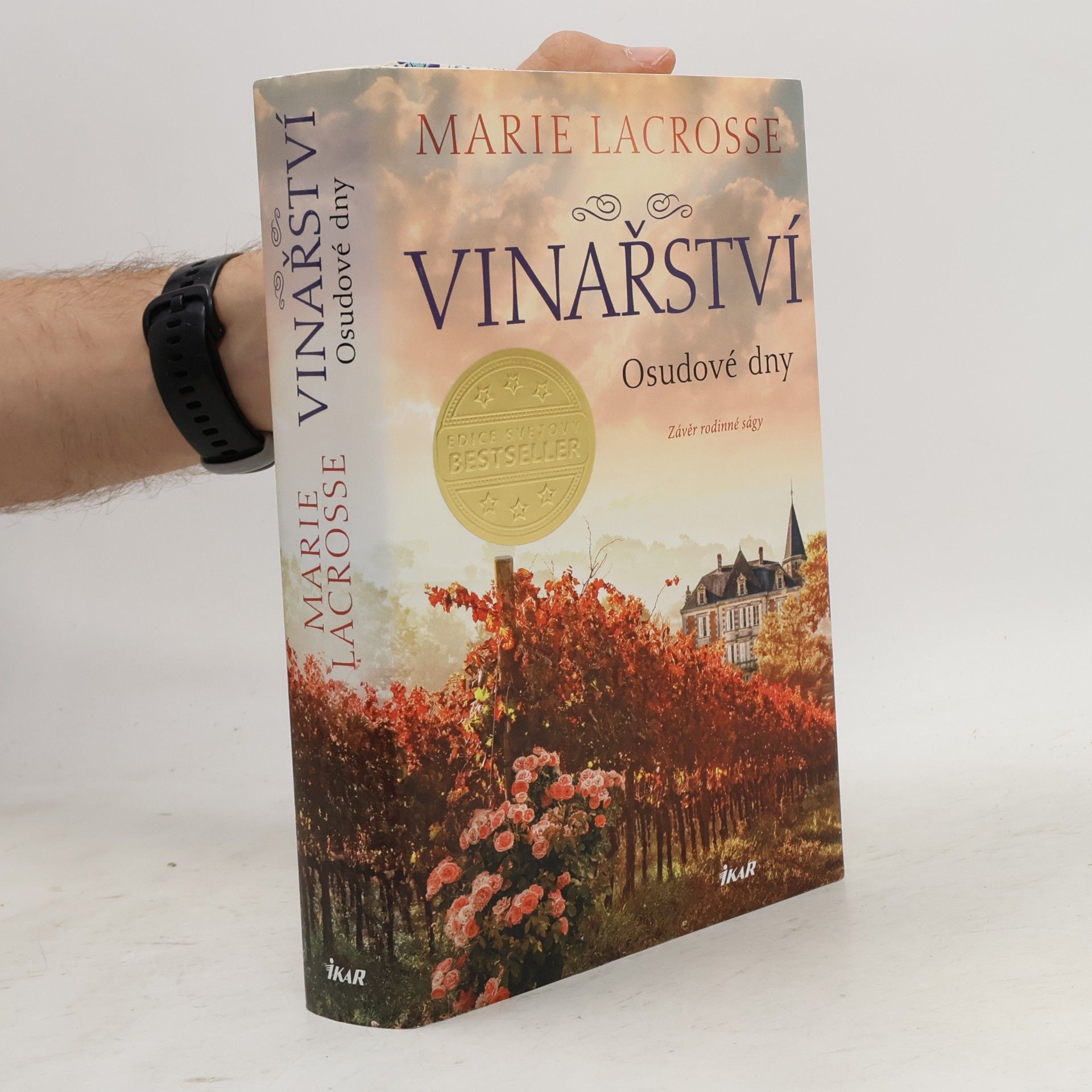 Vinařství : závěr rodinné ságy. Osudové dny
