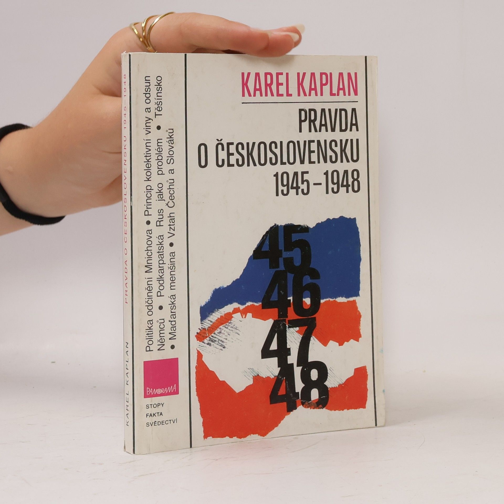 Karel Kaplan Pravda o Československu 1945-1948