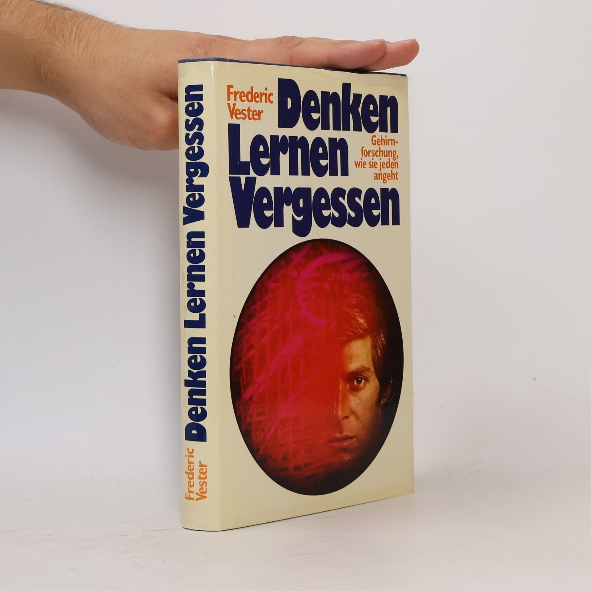 Frederic Vester Denken, Lernen, Vergessen