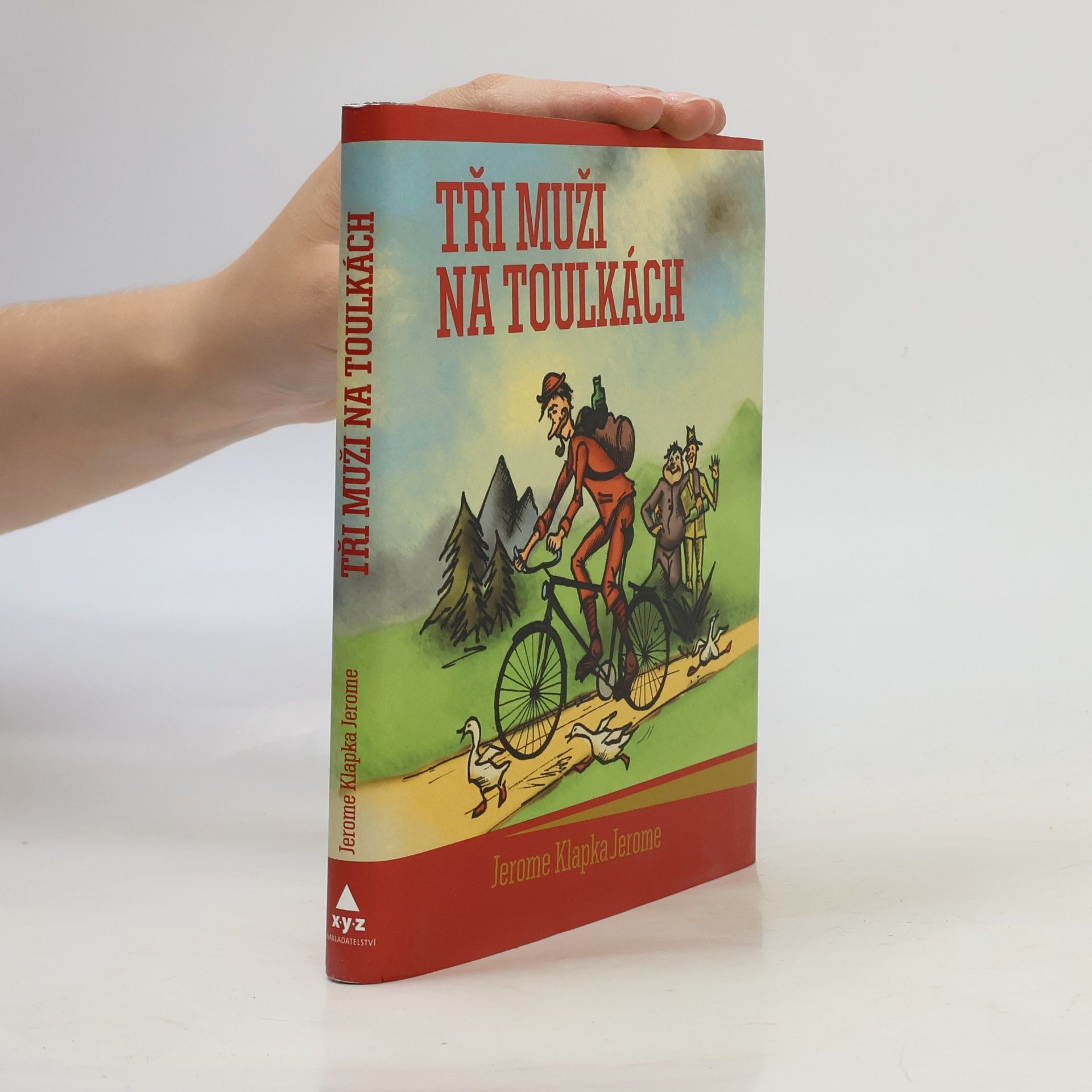 Jerome K. Jerome Tři muži na toulkách
