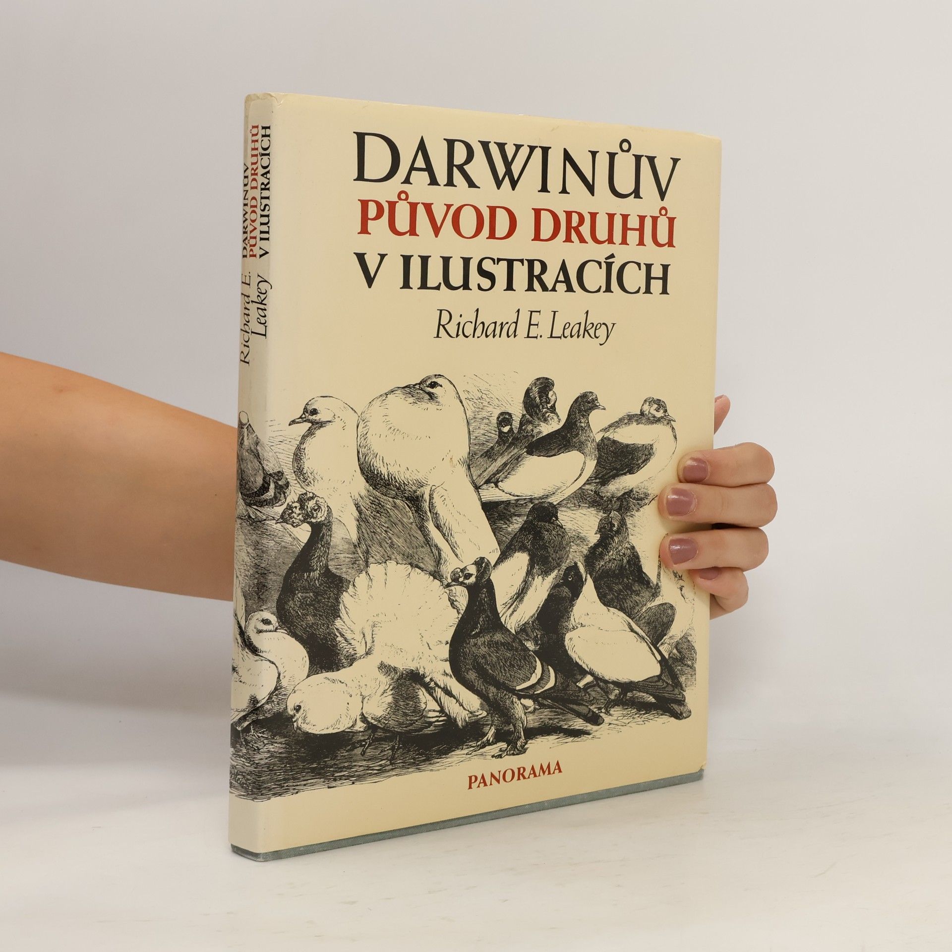 Richard Leakey Darwinův původ druhů v ilustracích