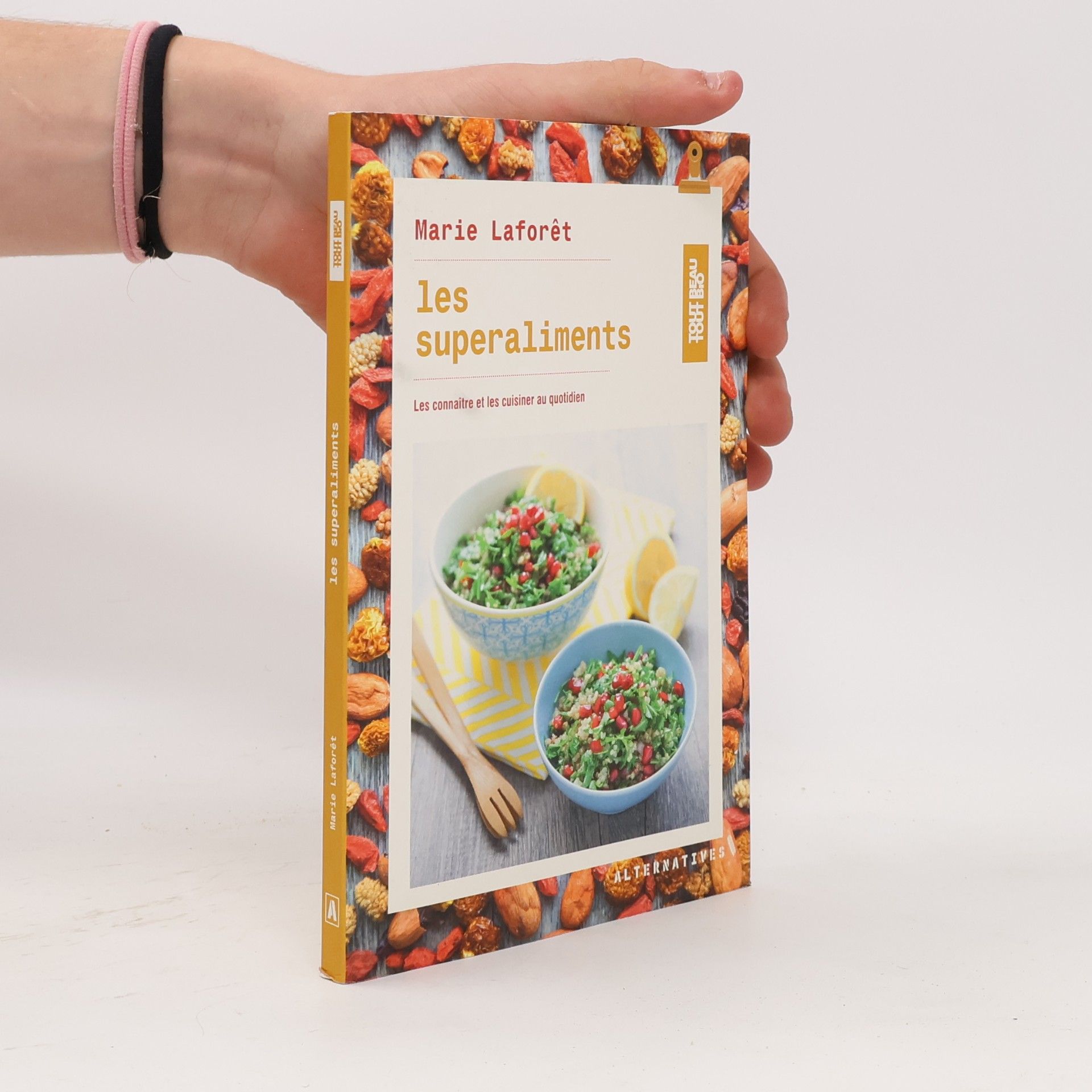 Marie Laforêt Tout Bio: Les superaliments