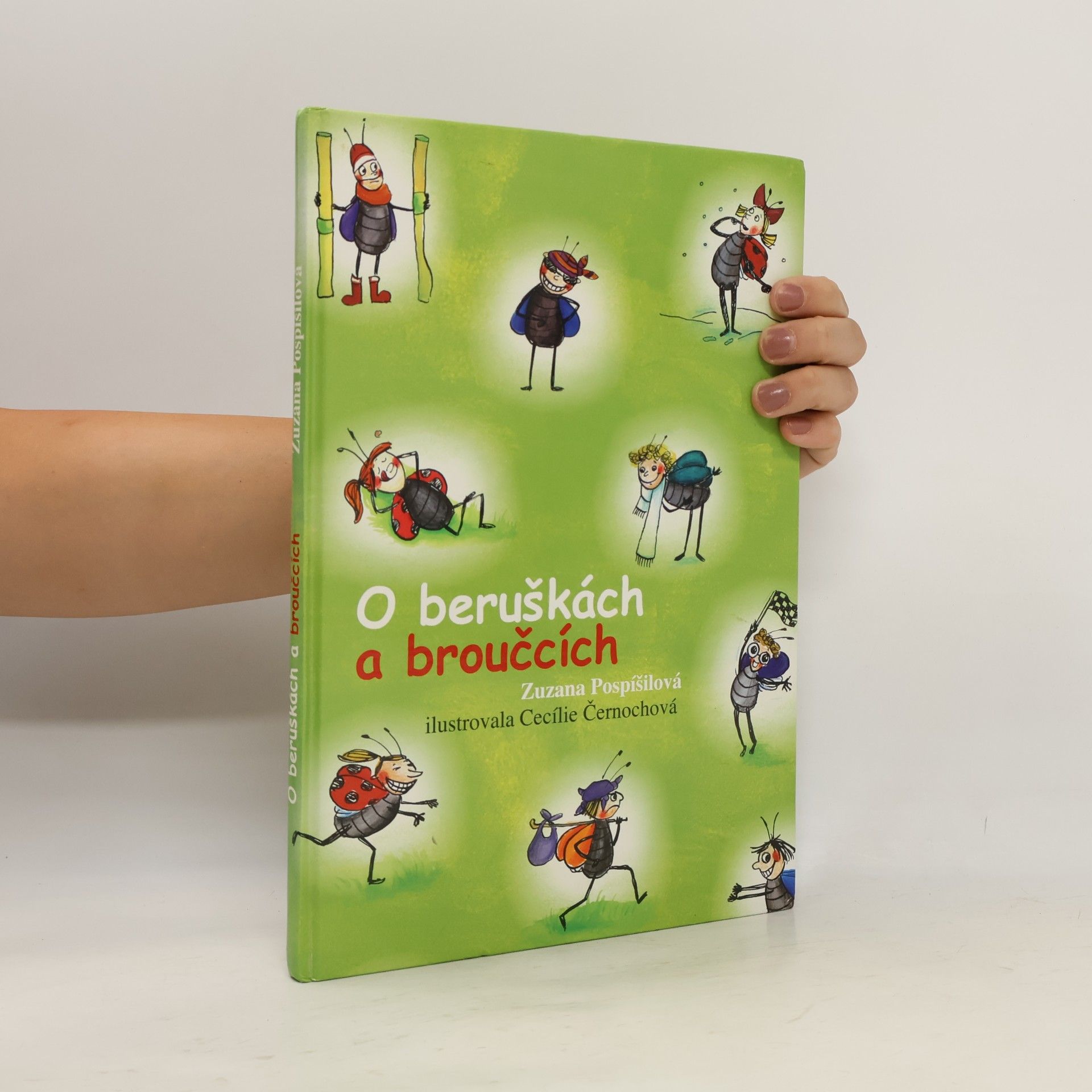 Zuzana Pospíšilová O beruškách a o broučcích