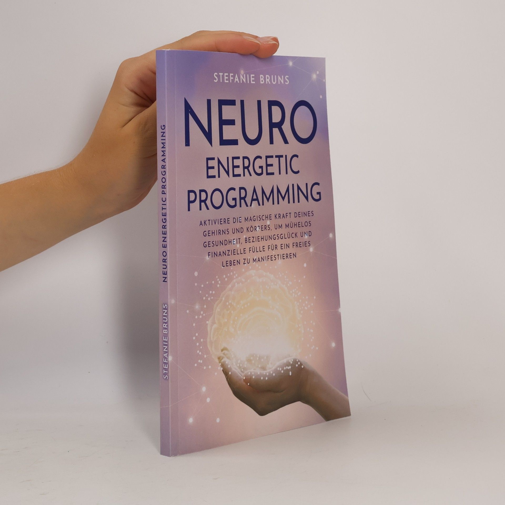 Stefanie Bruns Neuro-Energetic-Programming