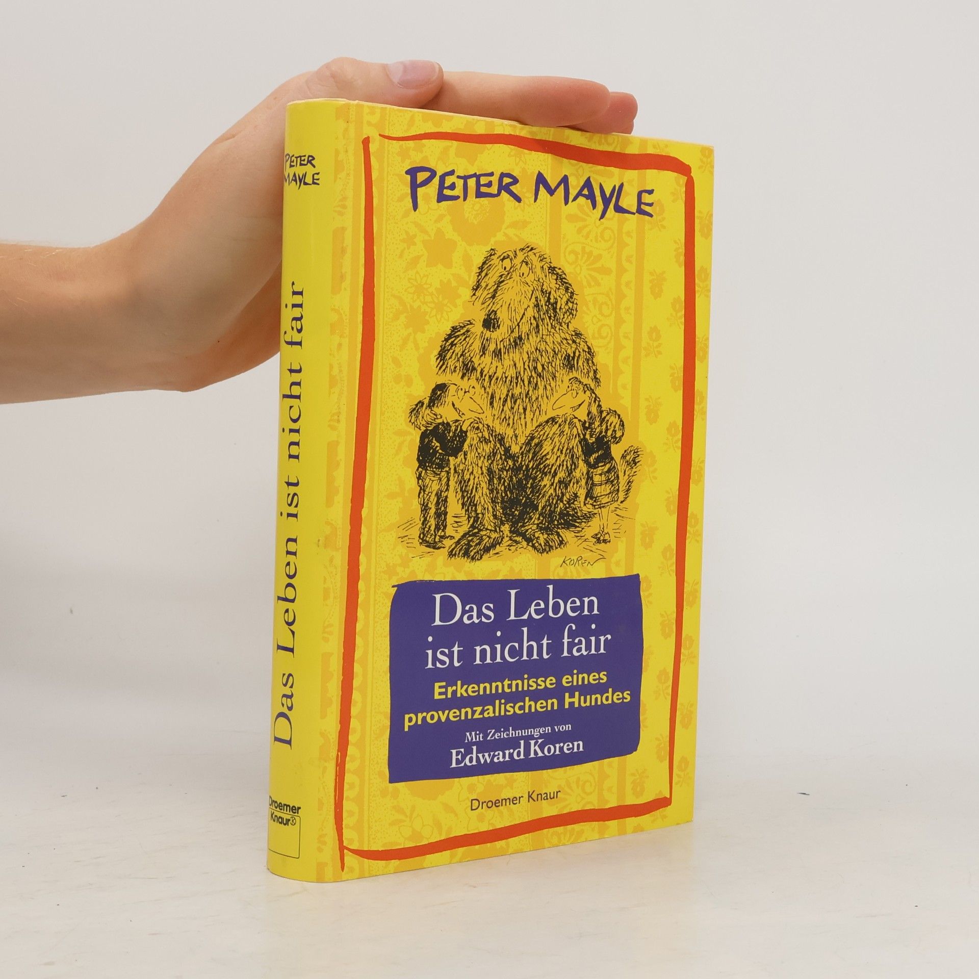 Peter Mayle Das Leben ist nicht fair