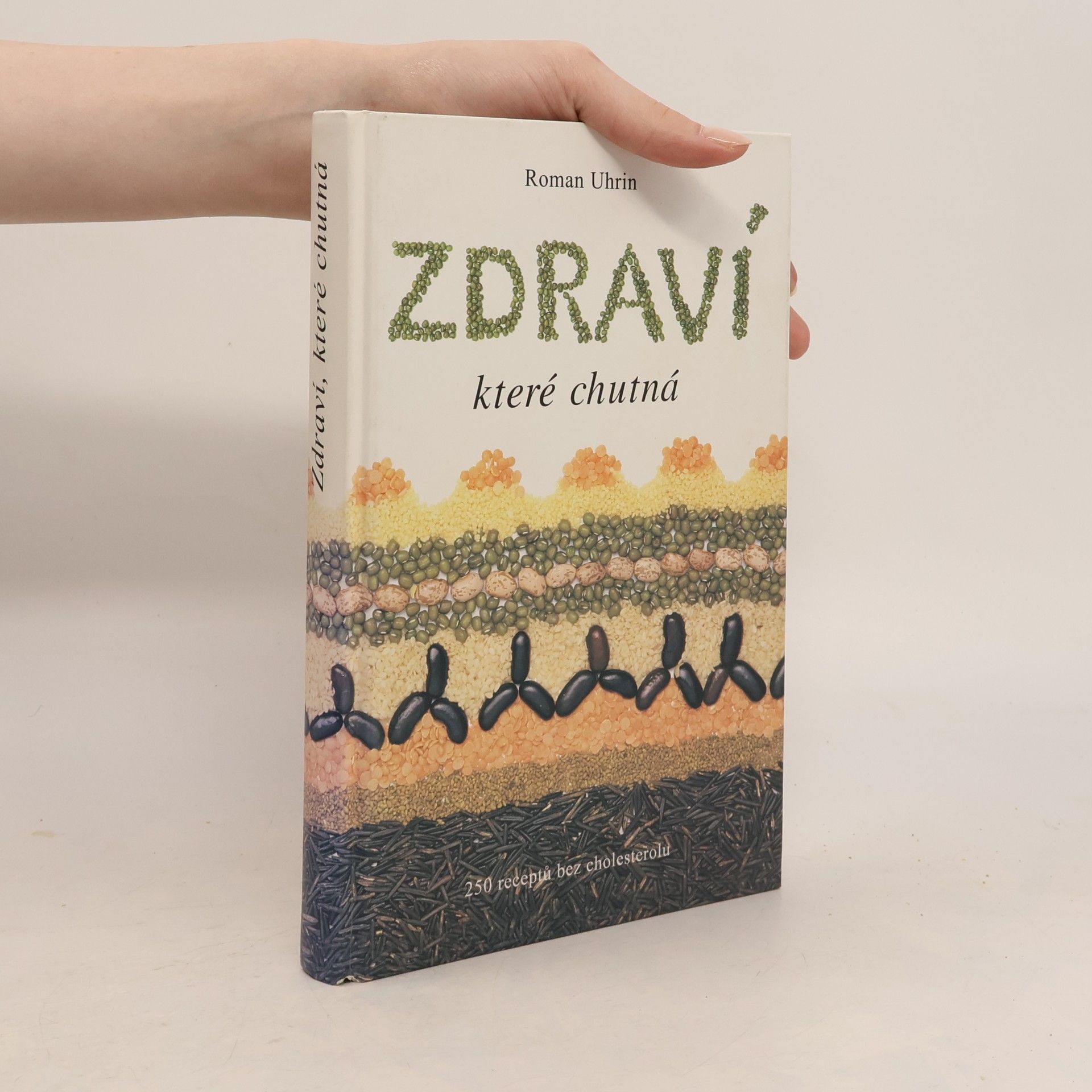 Roman Uhrin Zdraví, které chutná