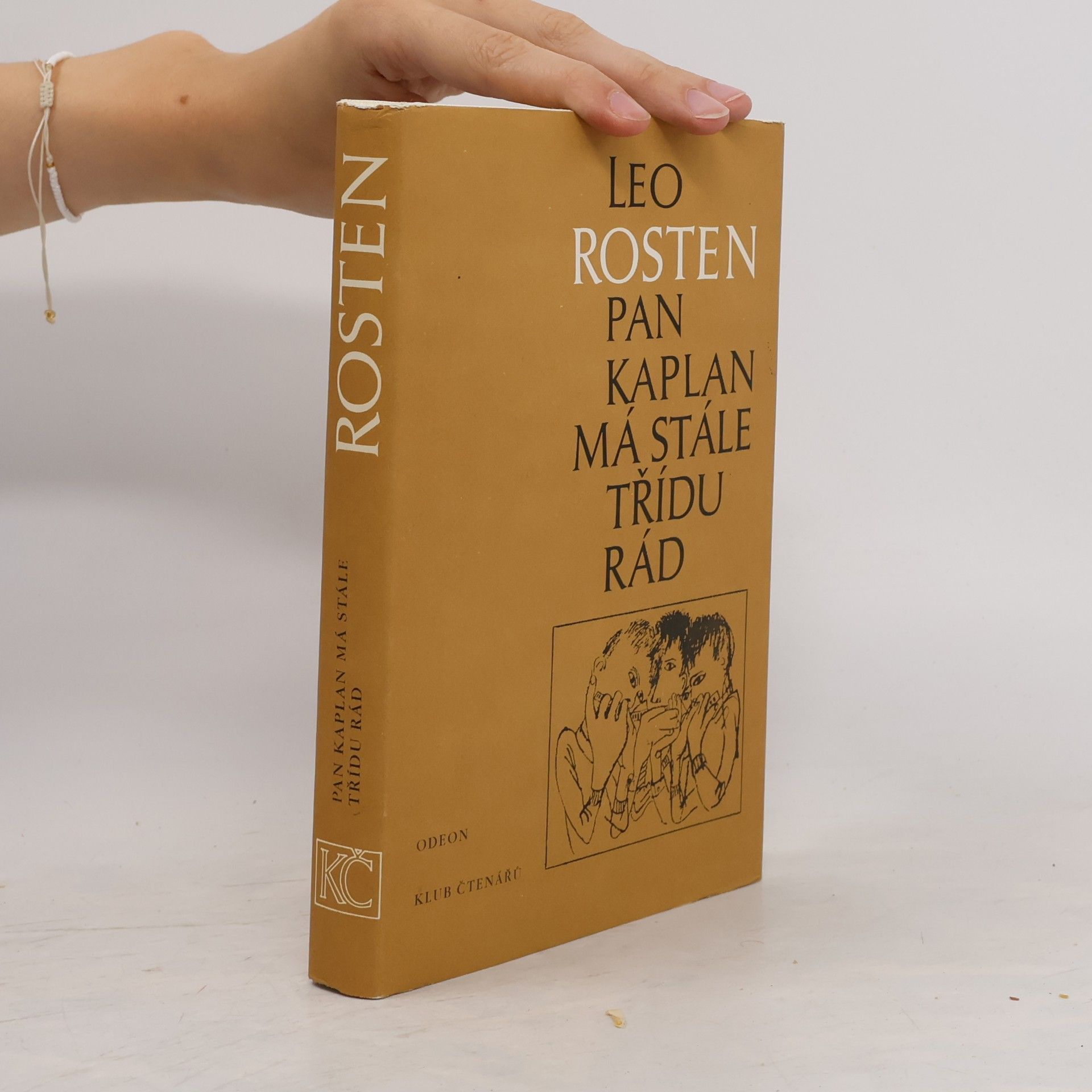 Leo Rosten Pan Kaplan má stále třídu rád