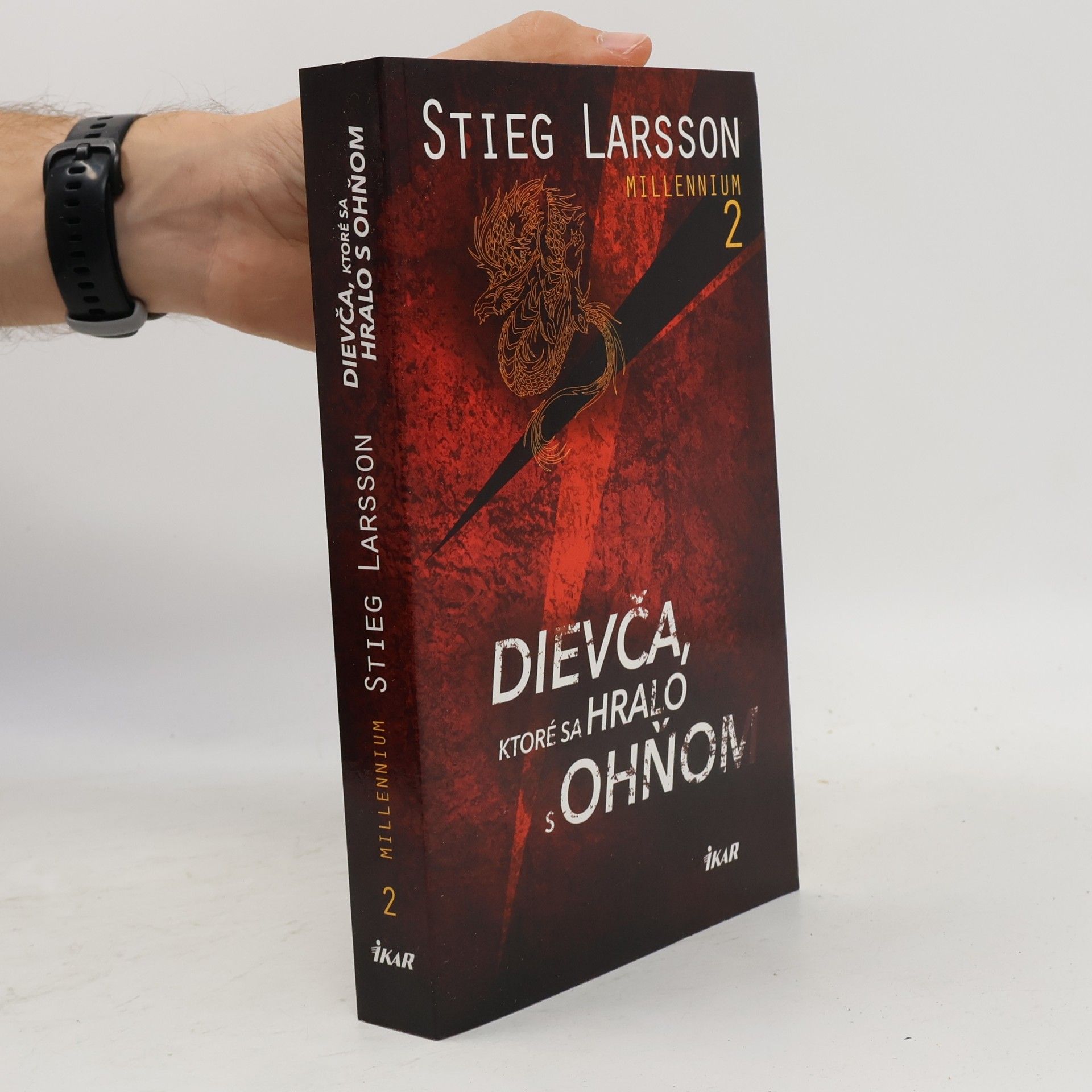 Stieg Larsson Dievča, ktoré sa hralo s ohňom