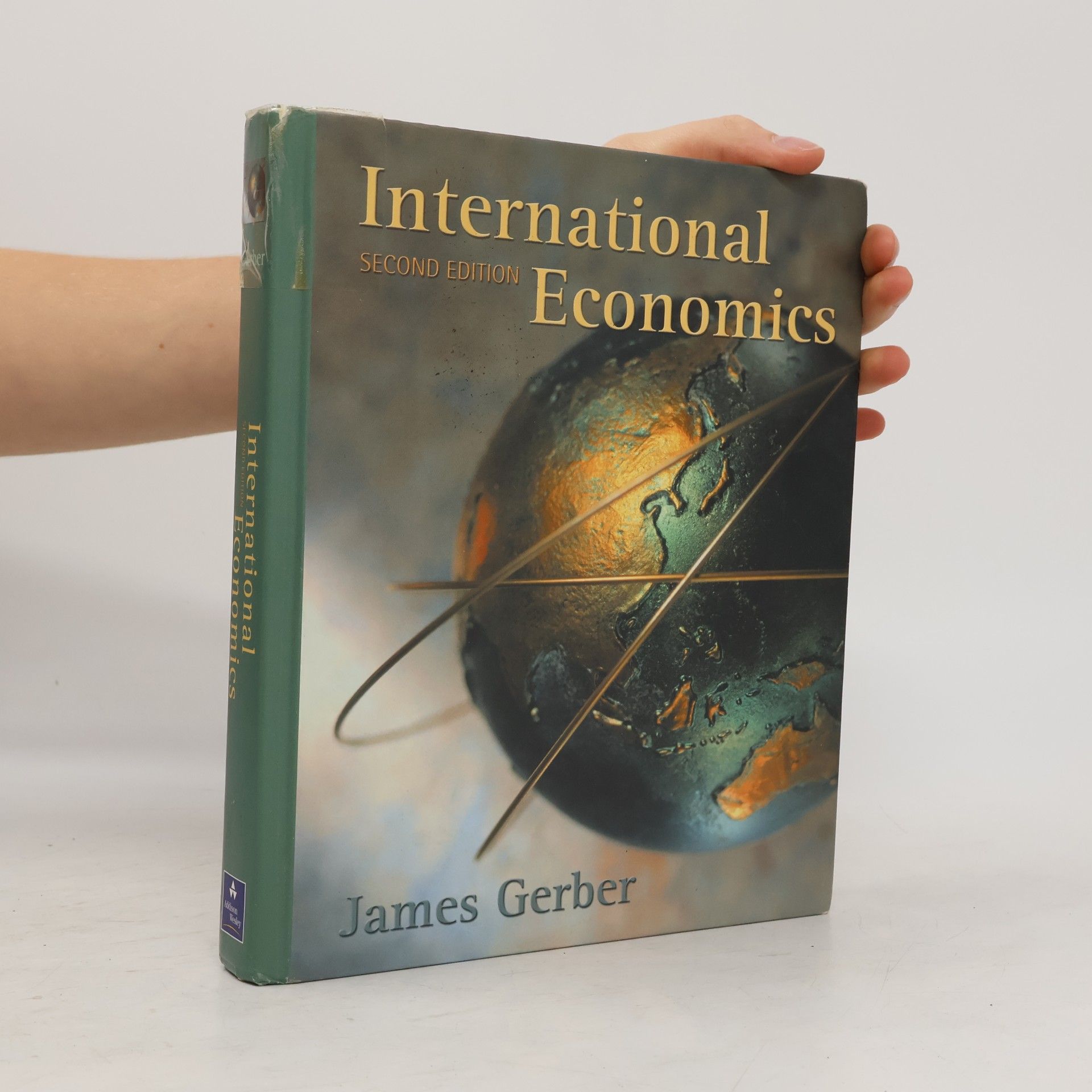Robert Jameson Gerberg International Economics: Second Edition