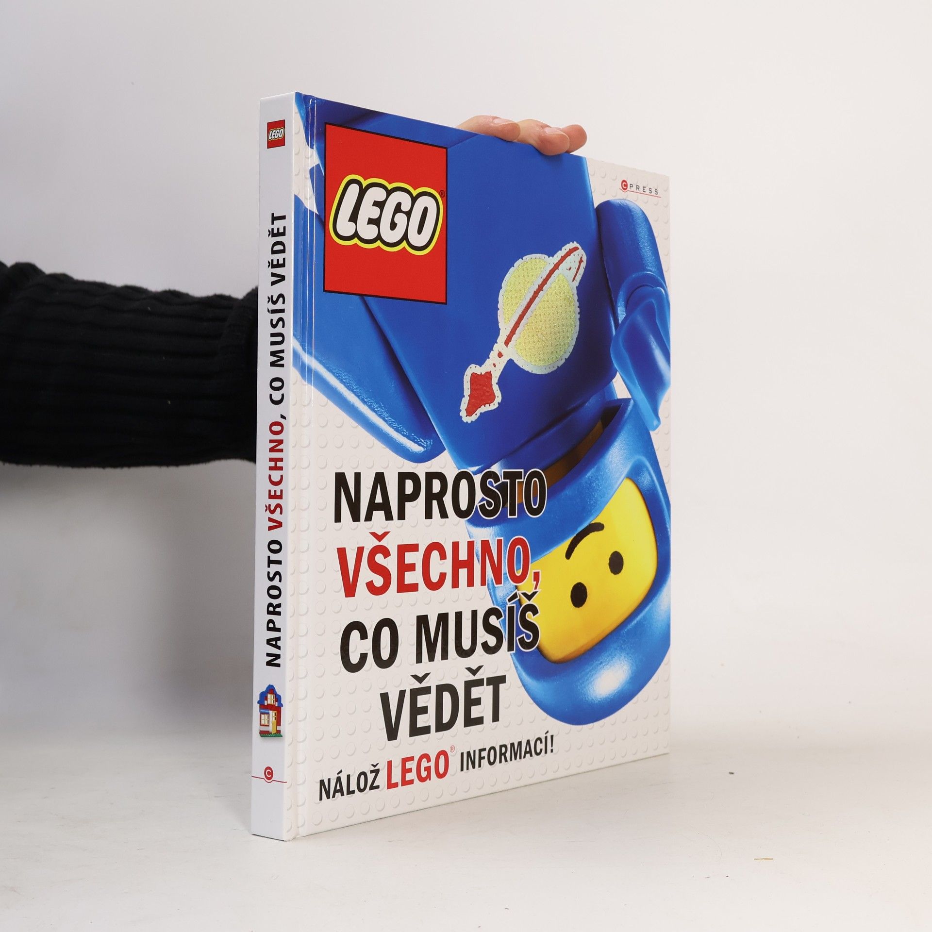 Various authors LEGO: Naprosto všechno, co musíš vědět