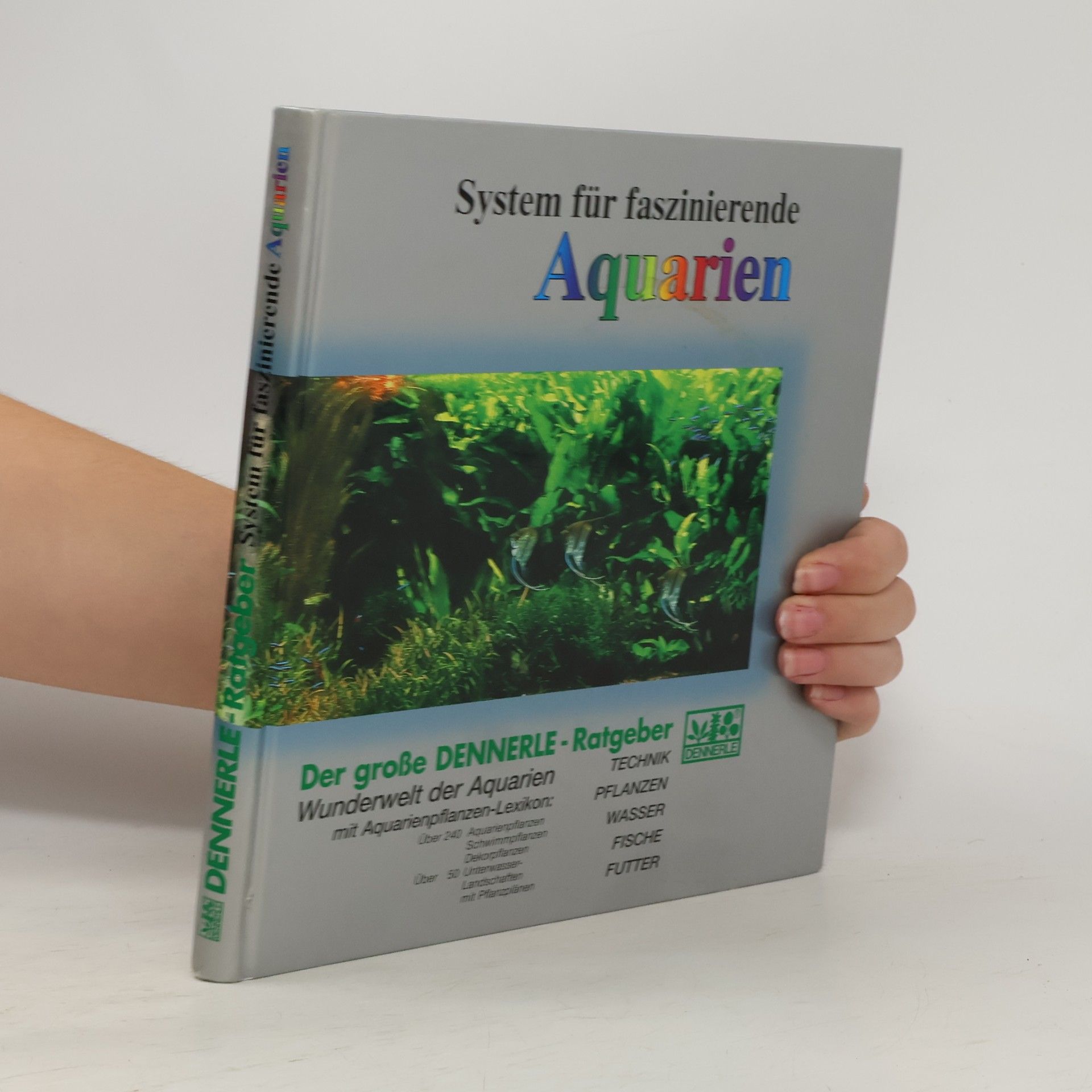 Autorenkollektiv System für prächtige Aquarien