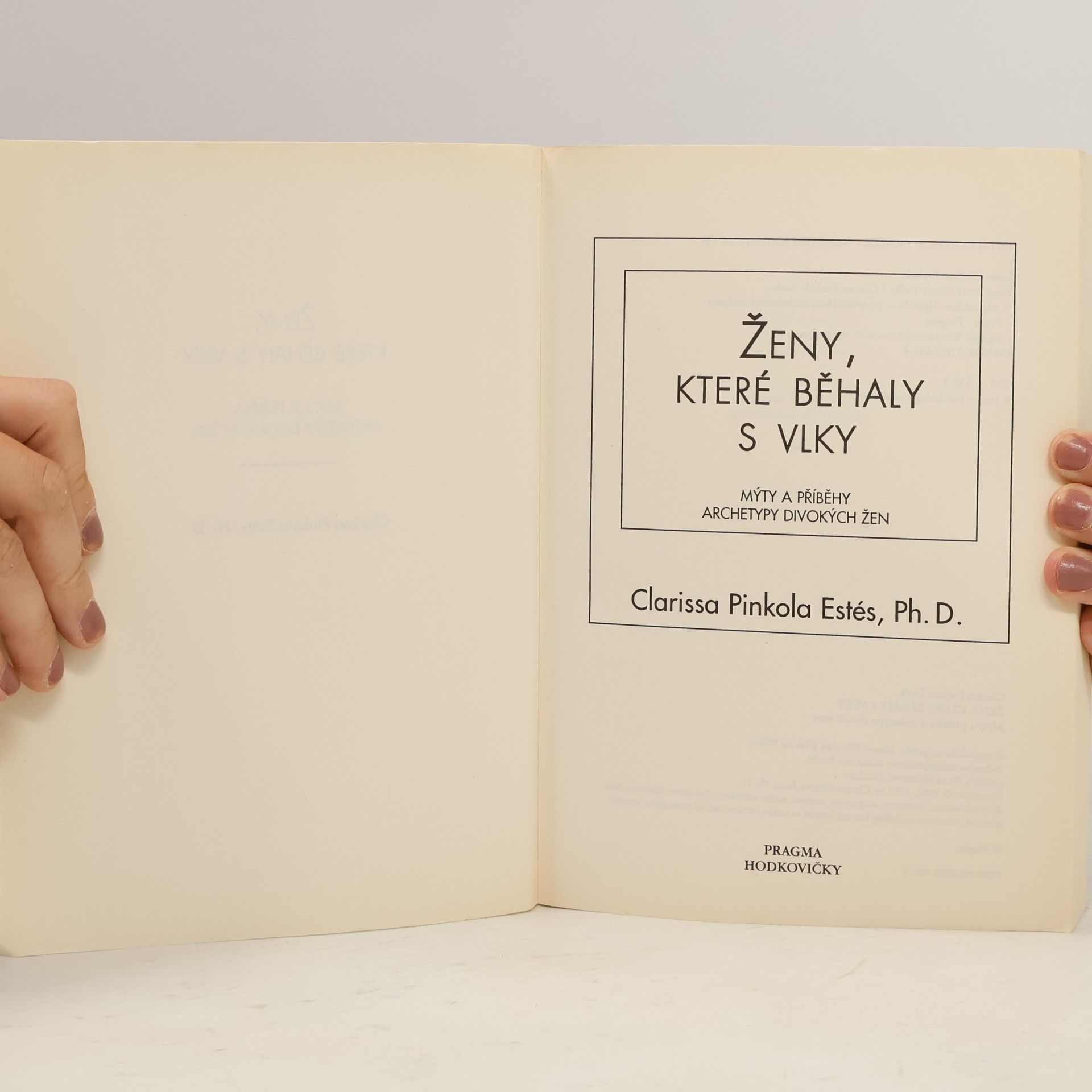 Clarissa Pinkola Estés Phd Ženy, které běhaly s vlky